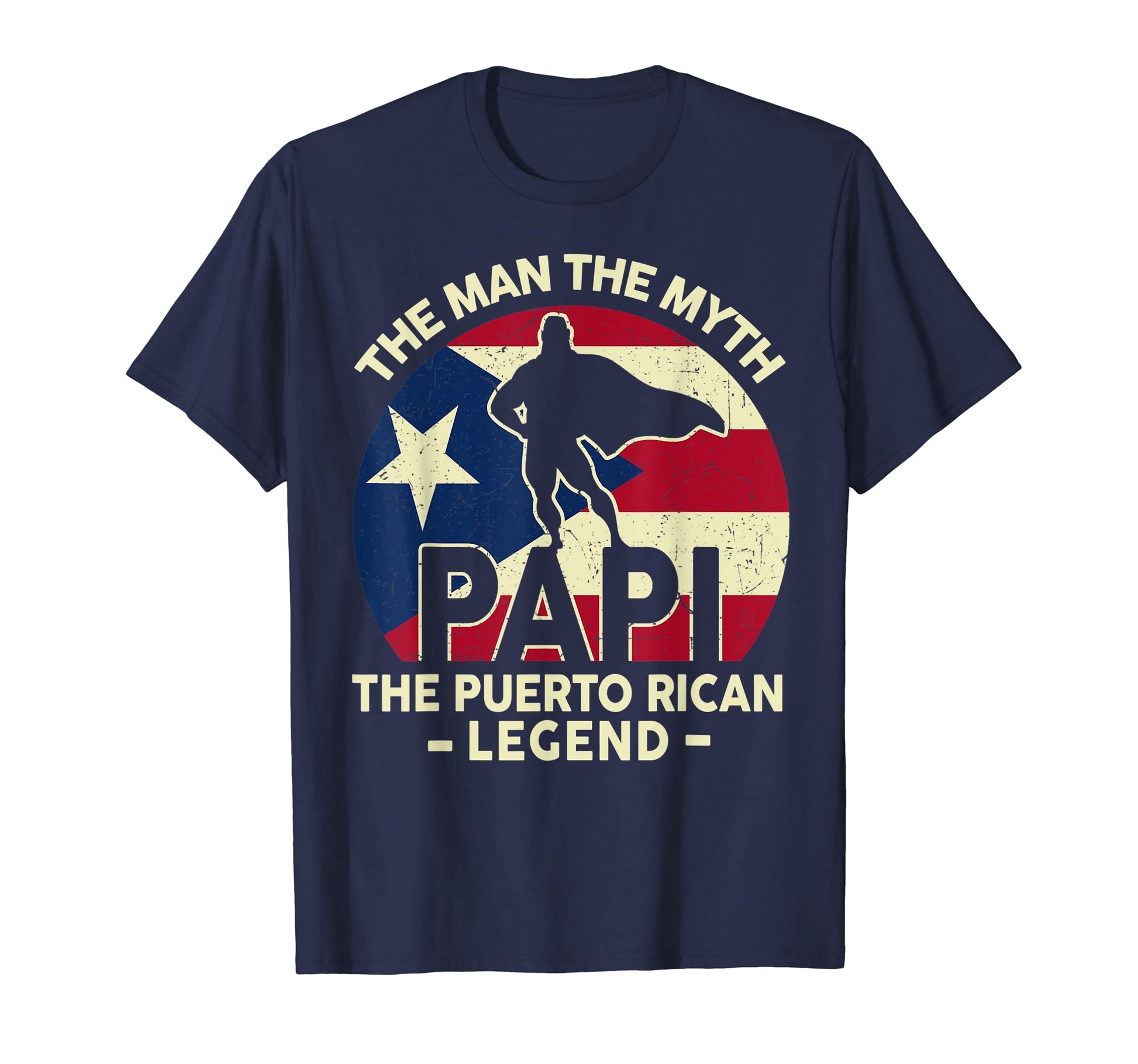 Mens Puerto Rico Dad Papi Myth Puerto T-Shirt - Novelty Apparel for Adults - T-Shirt, Sweatshirt, Hoodie