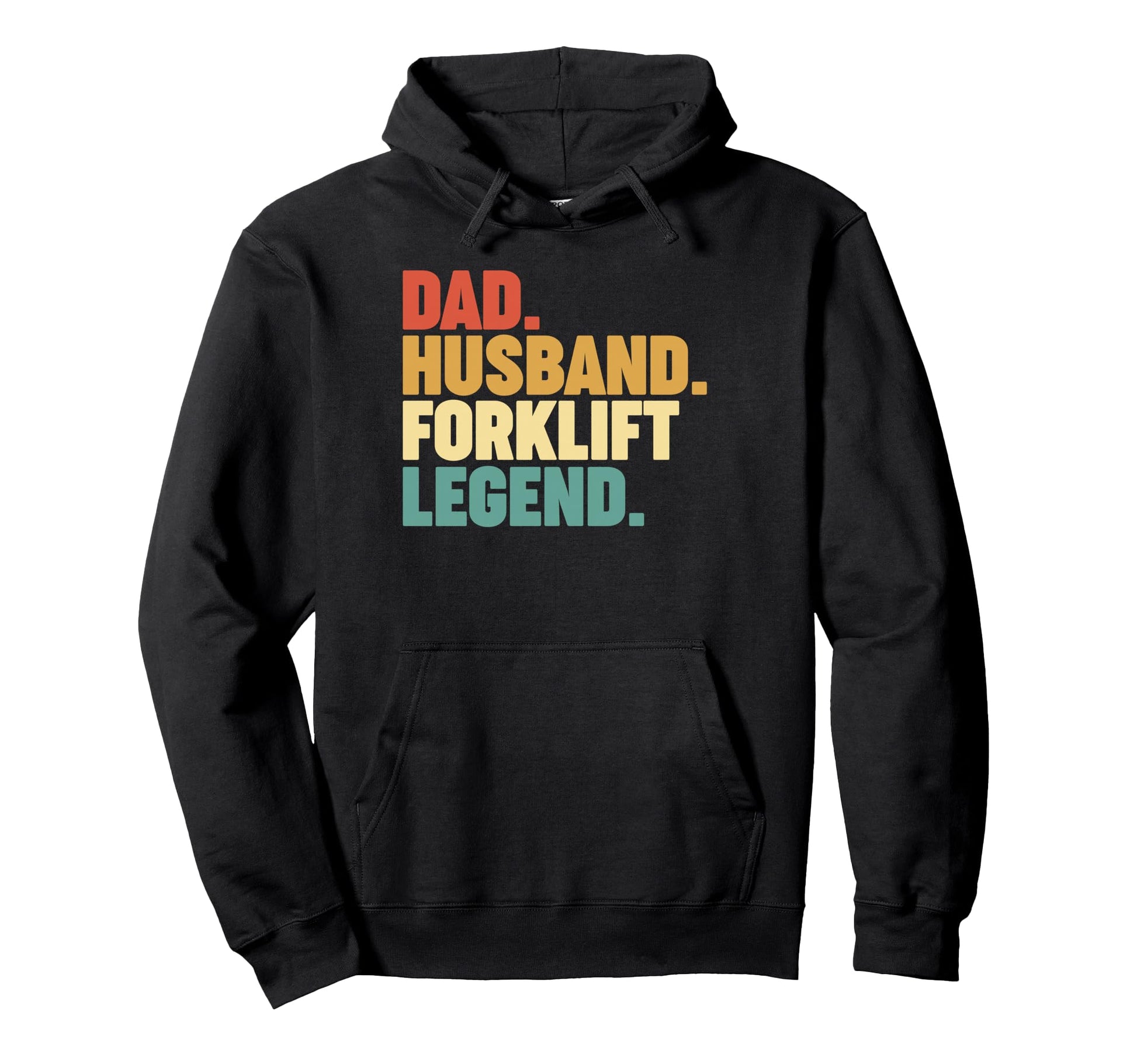Dad Husband Forklift Legend Hoodie - Custom Art Print Unisex - T-Shirt, Sweatshirt, Hoodie