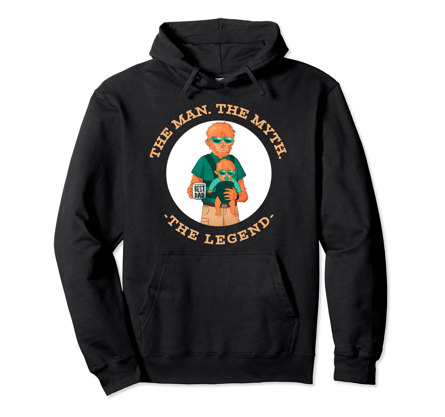 Fathers Day Legend Dad Hoodie - Streetwear Style Unisex - T-Shirt, Sweatshirt, Hoodie