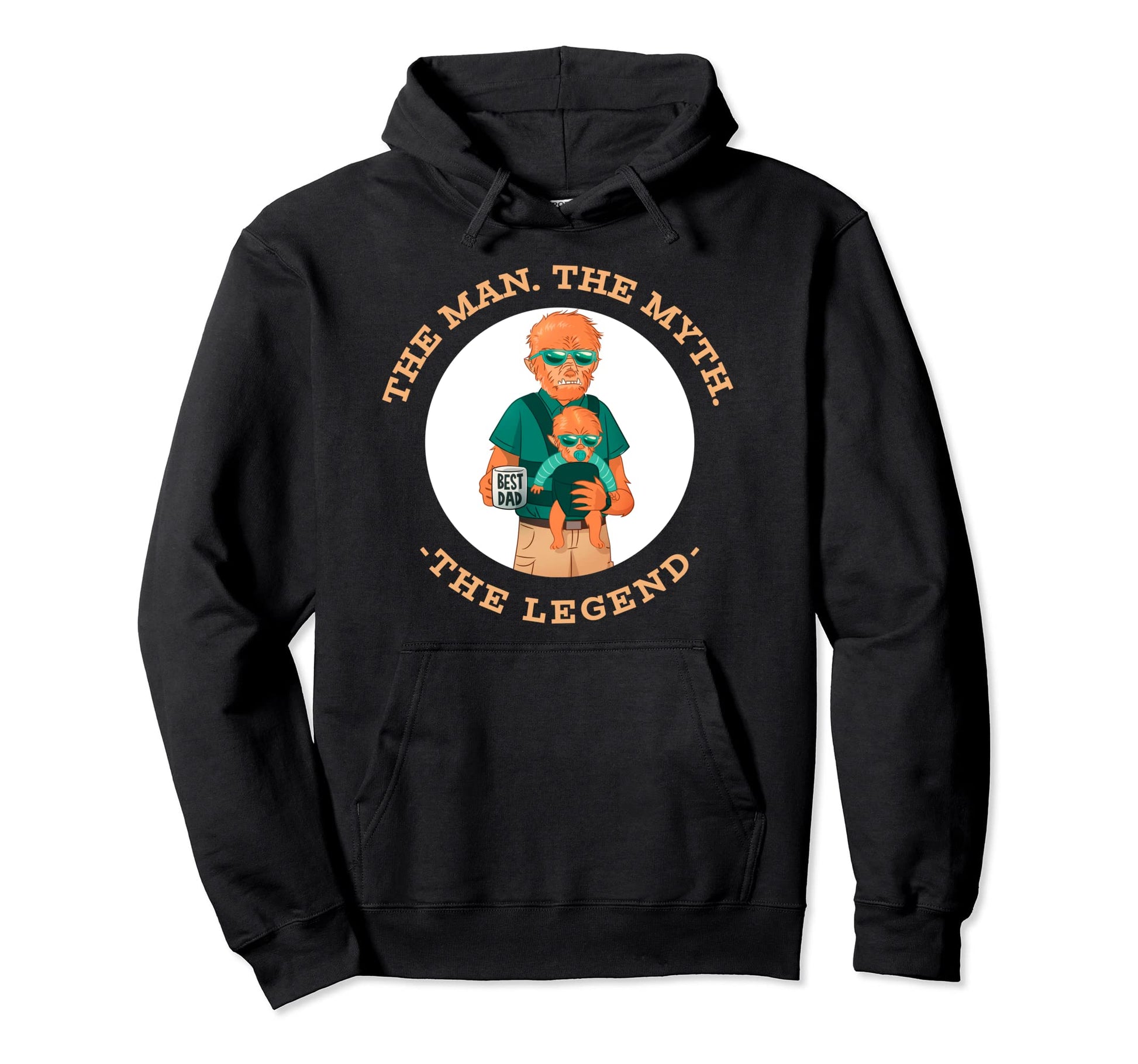 Fathers Day Legend Dad Hoodie - Streetwear Style Unisex - T-Shirt, Sweatshirt, Hoodie