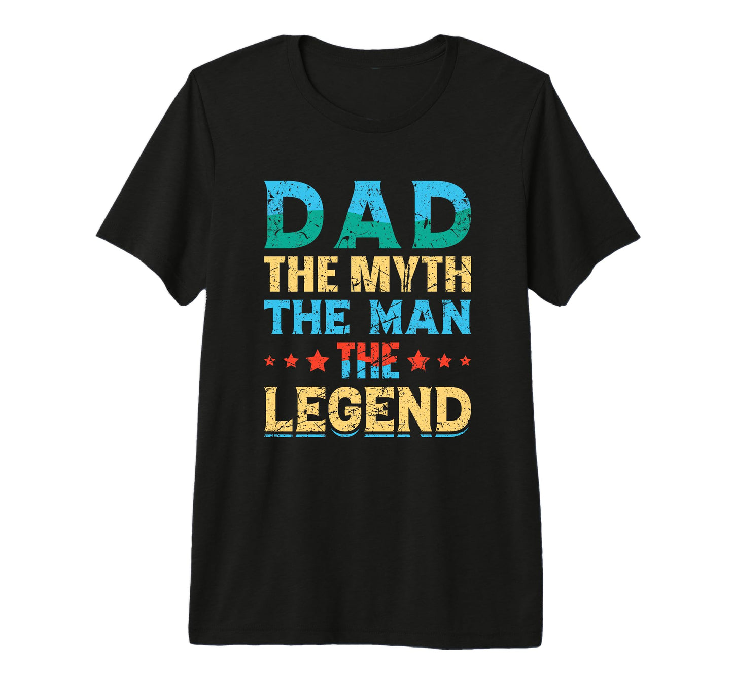 Dad Myth And Legend Funny Fathers T-Shirt - Minimalist Print for Adults - T-Shirt, Sweatshirt, Hoodie