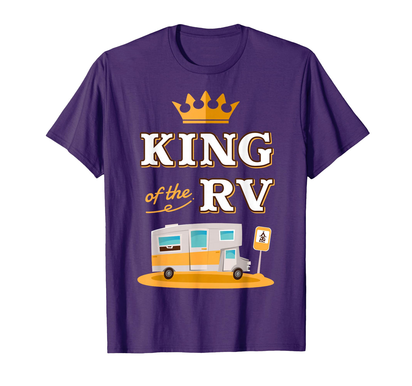 King Rv Fathers Day Motorhome T-Shirt - Aesthetic Graphic for Adults - T-Shirt, Sweatshirt, Hoodie