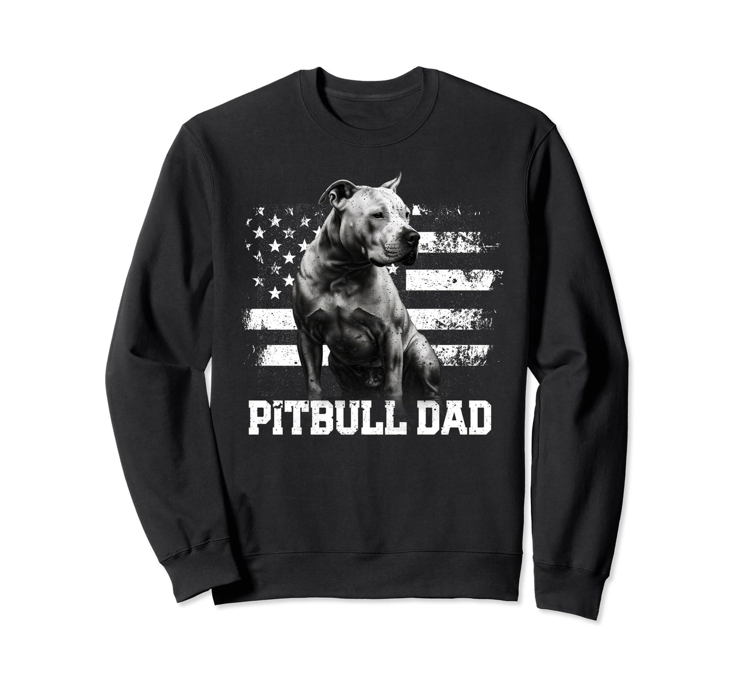 Pitbull Dad Funny Dog Lover Sweatshirt - Novelty Apparel for Adults - T-Shirt, Sweatshirt, Hoodie
