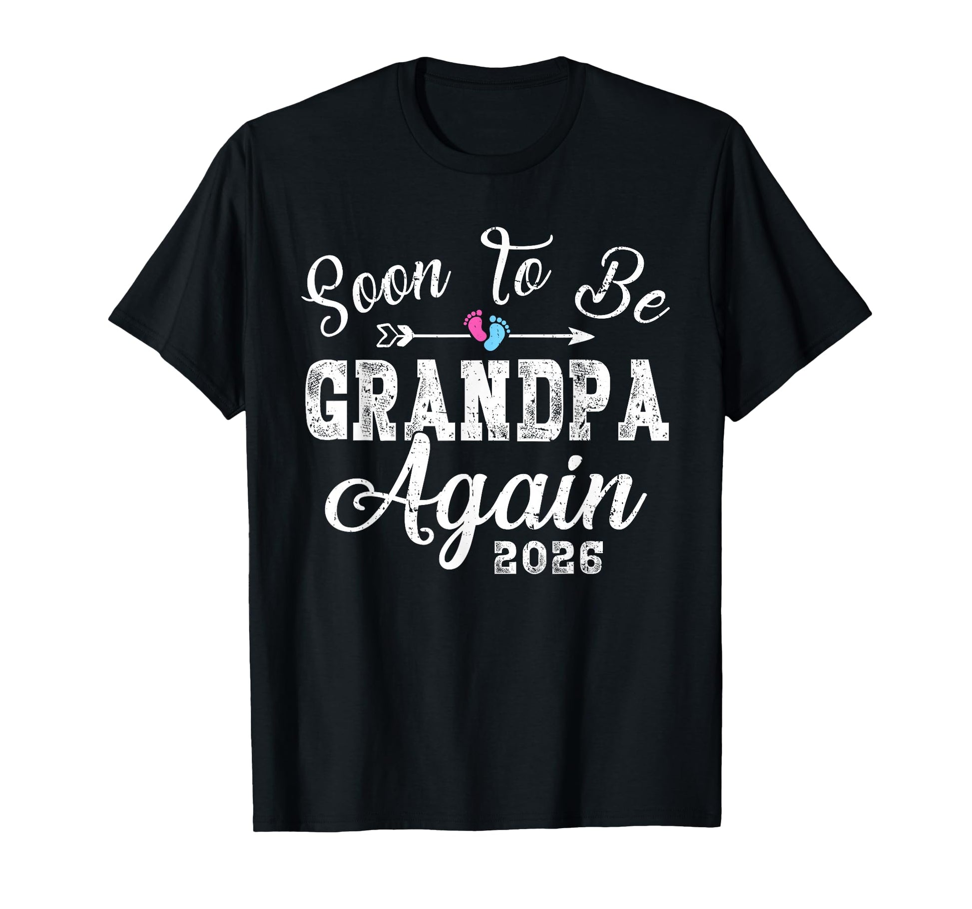 Soon To Be Grandpa Again 2026 T-Shirt - Streetwear Style for Adults - T-Shirt, Sweatshirt, Hoodie