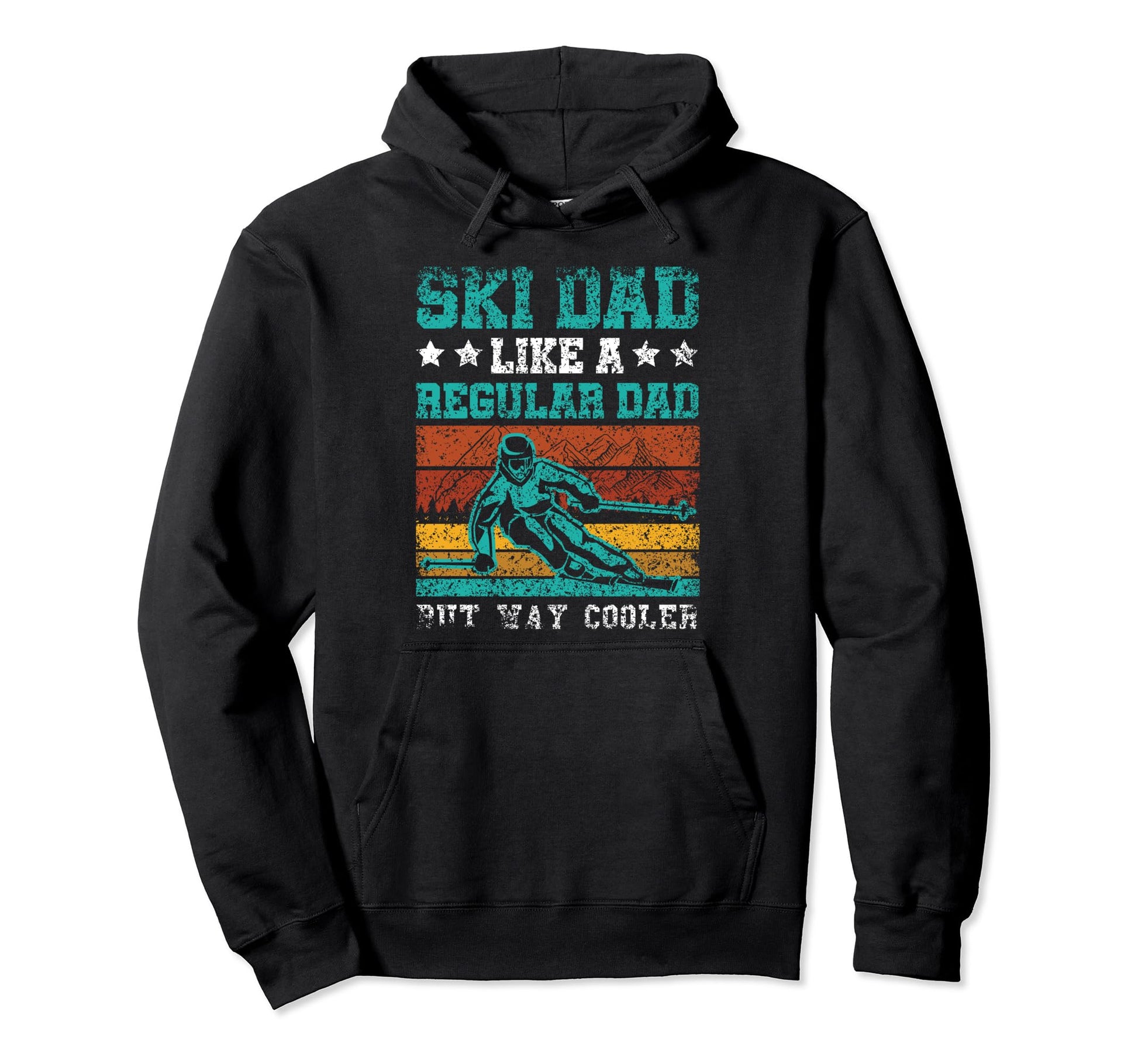 Ski Dad Like Regular Dad But Way Hoodie - Casual Everyday Wear for Adults - T-Shirt, Sweatshirt, Hoodie