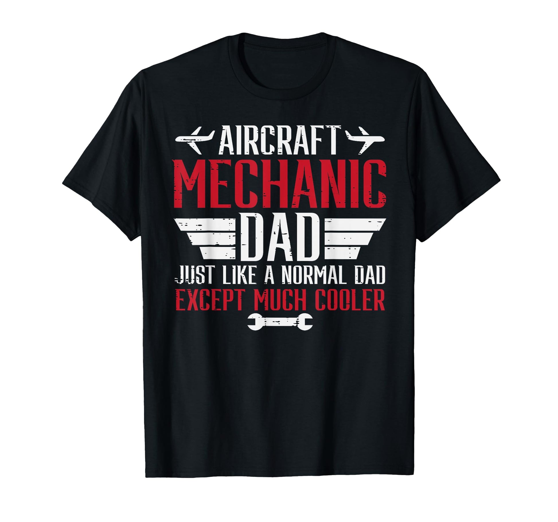 Aircraft Mechanic Dad Cooler T-Shirt - Aesthetic Graphic Men Women - T-Shirt, Sweatshirt, Hoodie