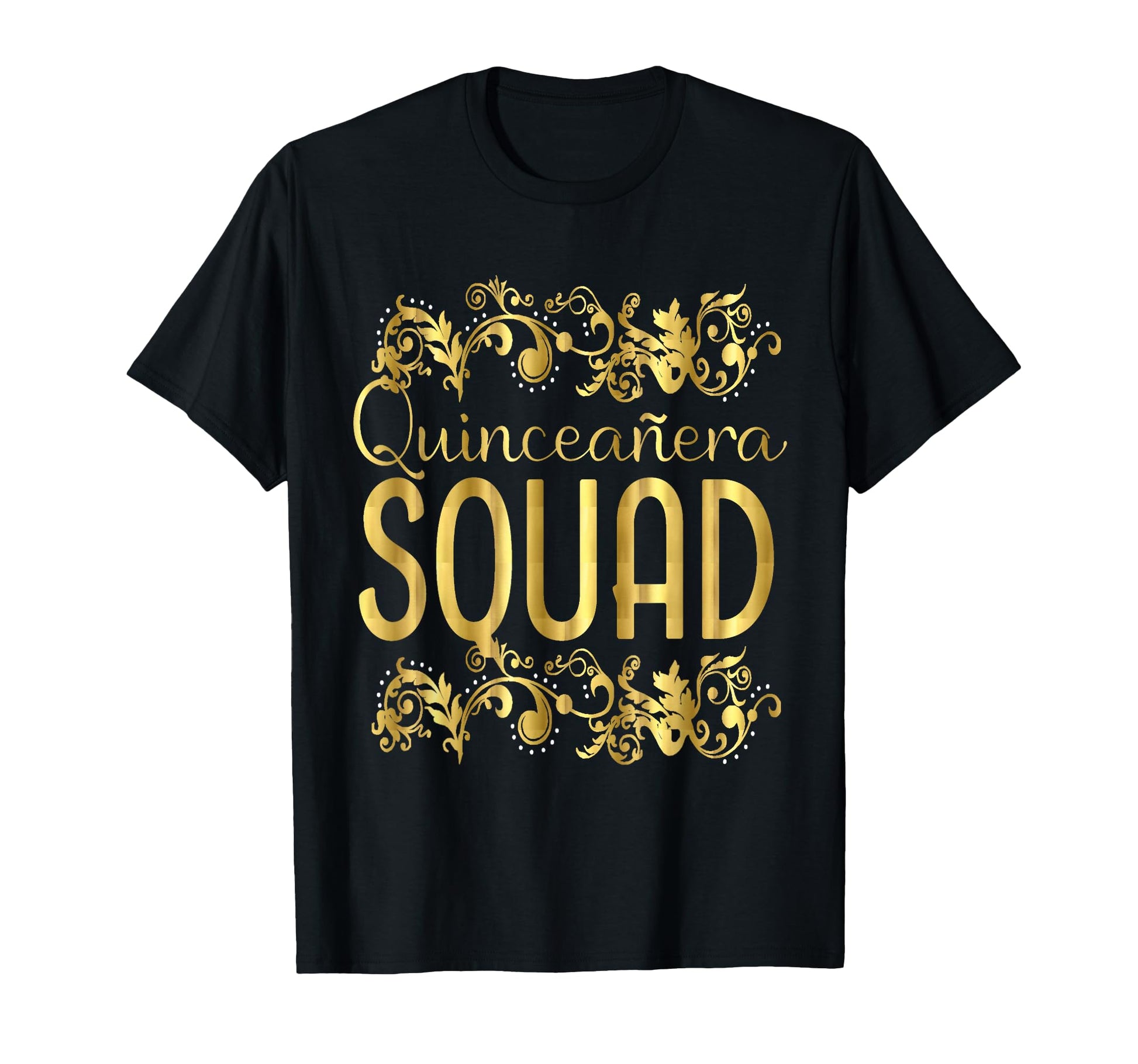 Quinceanera Squad Birthday 15Th 15 T-Shirt - Novelty Apparel for Adults - T-Shirt, Sweatshirt, Hoodie