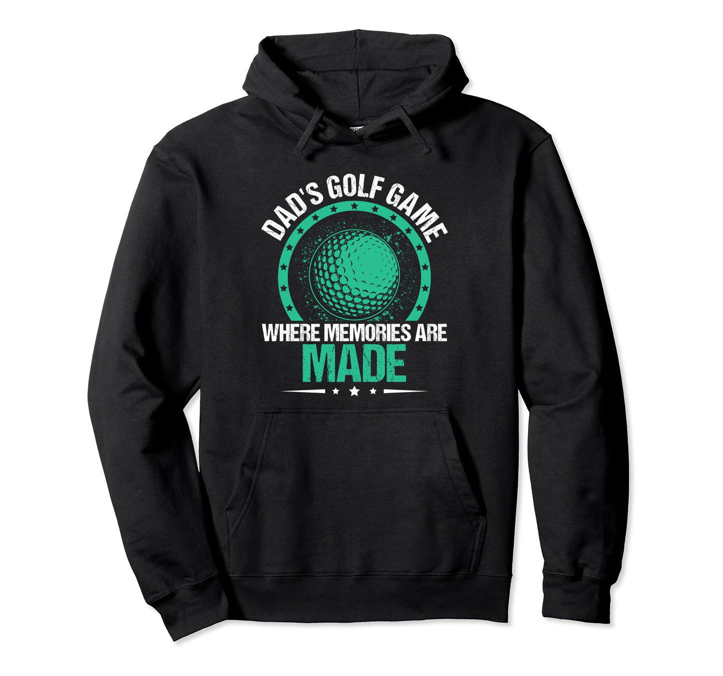 Funny Golfing Dads Golf Game Where Hoodie - Fun Novelty Design for Adults - T-Shirt, Sweatshirt, Hoodie