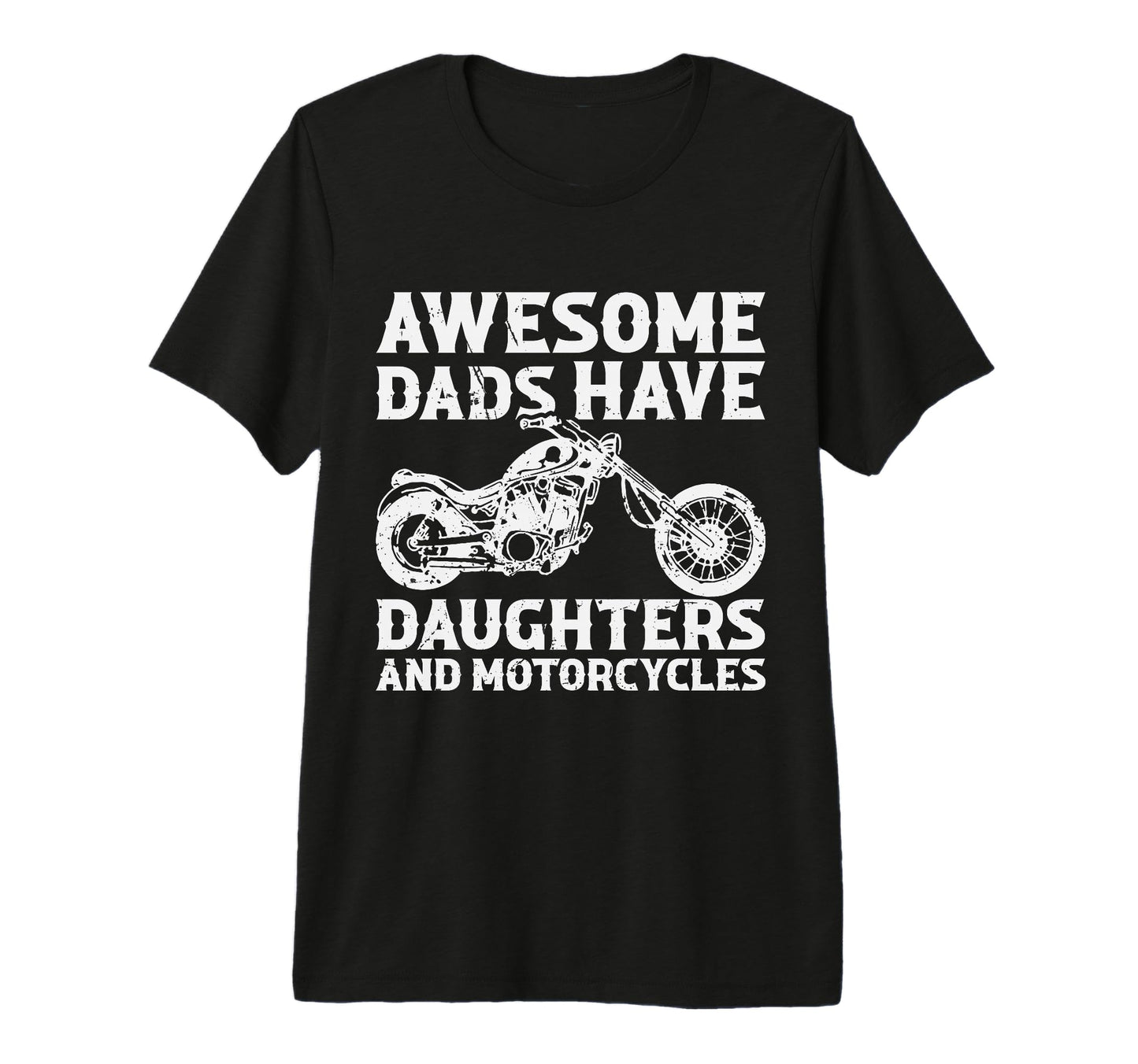 Awesome Dads Have Daughters And T-Shirt - Graphic Print Men Women - T-Shirt, Sweatshirt, Hoodie