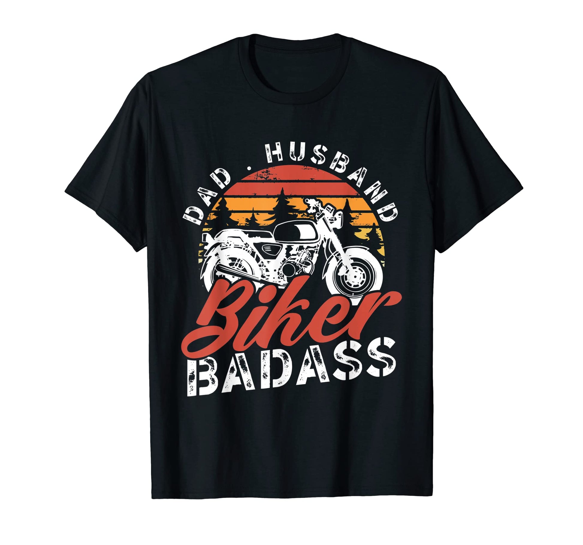 Badass Biker Motorcycle Rider Dad T-Shirt - Aesthetic Graphic for Adults - T-Shirt, Sweatshirt, Hoodie