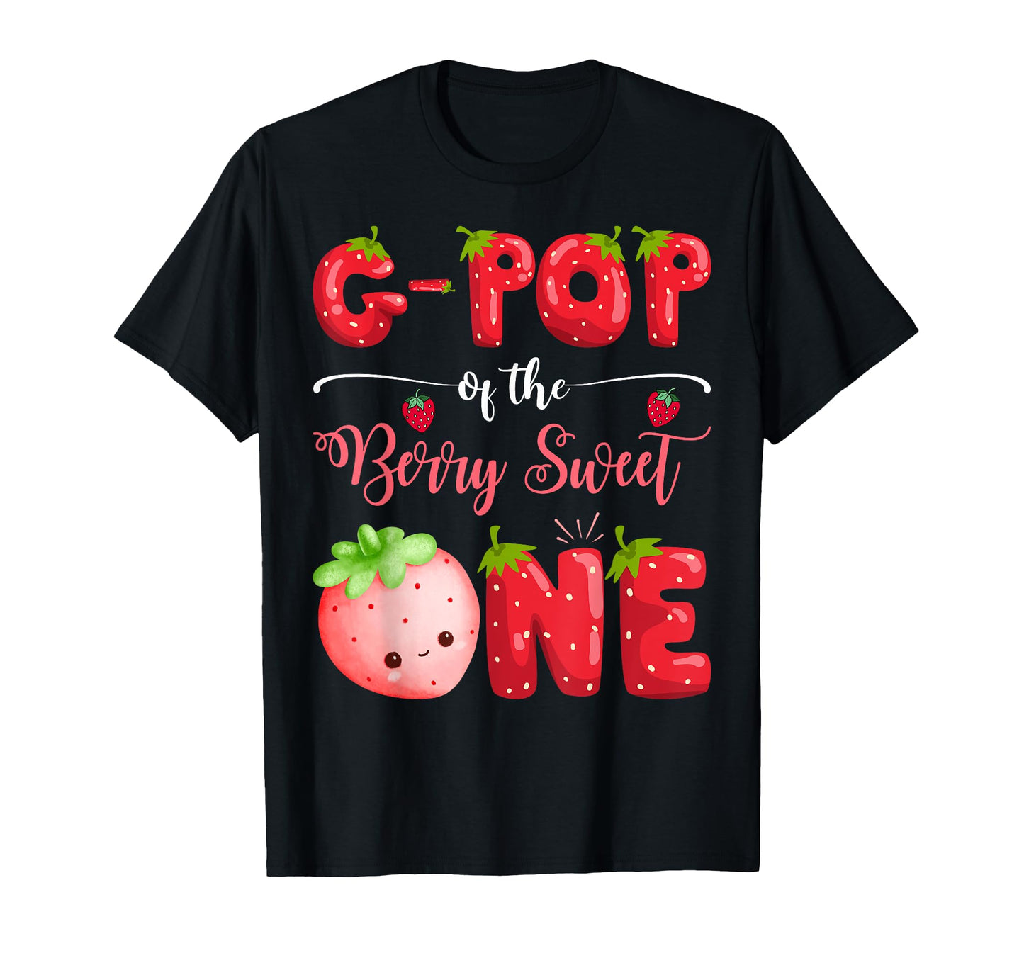G Pop Berry Sweet One 1St Bday T-Shirt - Unique Graphic Men Women - T-Shirt, Sweatshirt, Hoodie