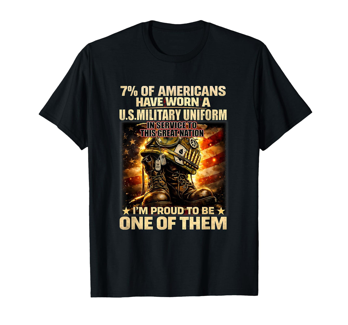 7 Americans Have Worn U S Military T-Shirt - Trendy Graphic for Adults - T-Shirt, Sweatshirt, Hoodie