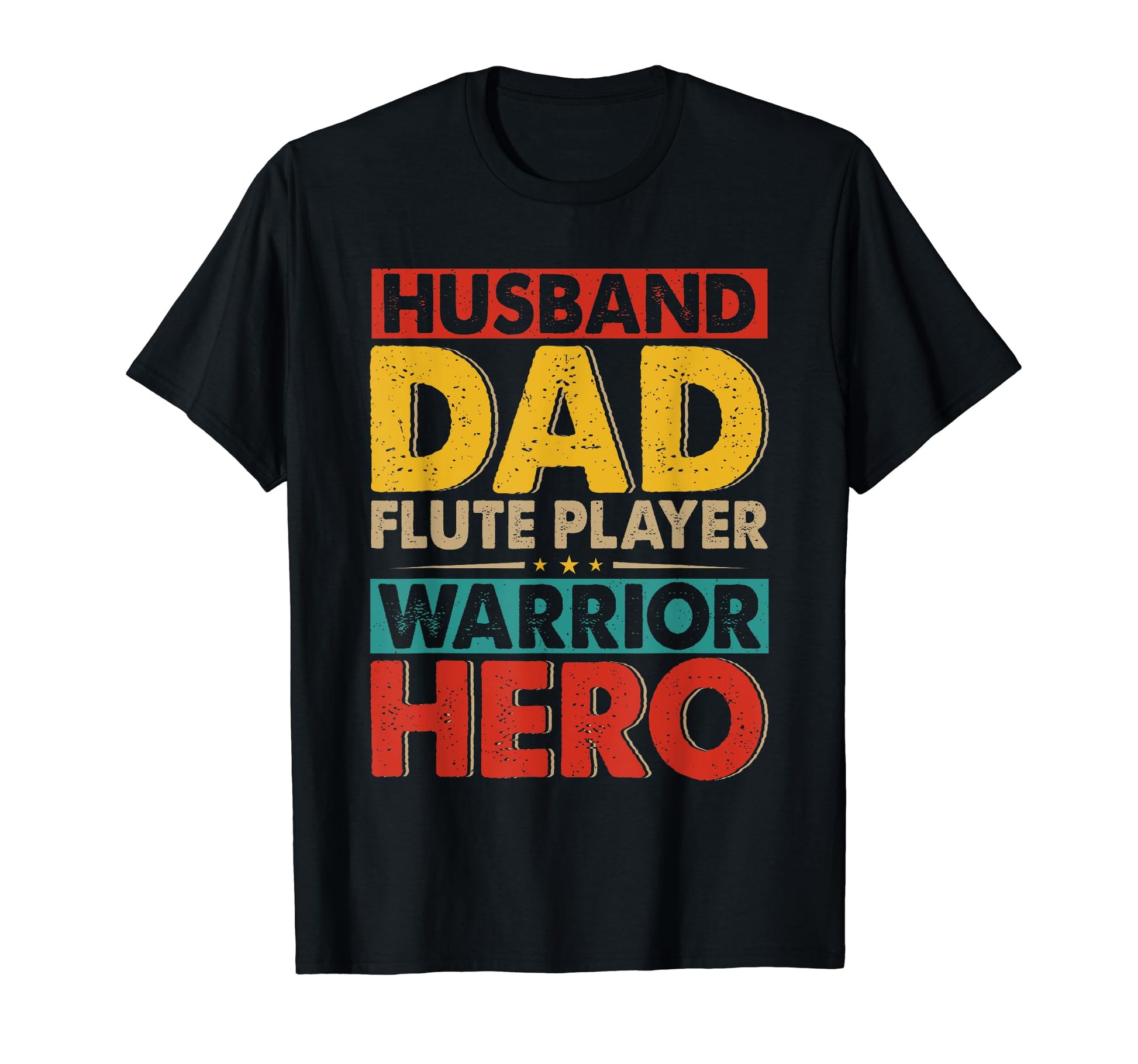 Husband Dad Flute Player Hero T-Shirt - Streetwear Style for Adults - T-Shirt, Sweatshirt, Hoodie