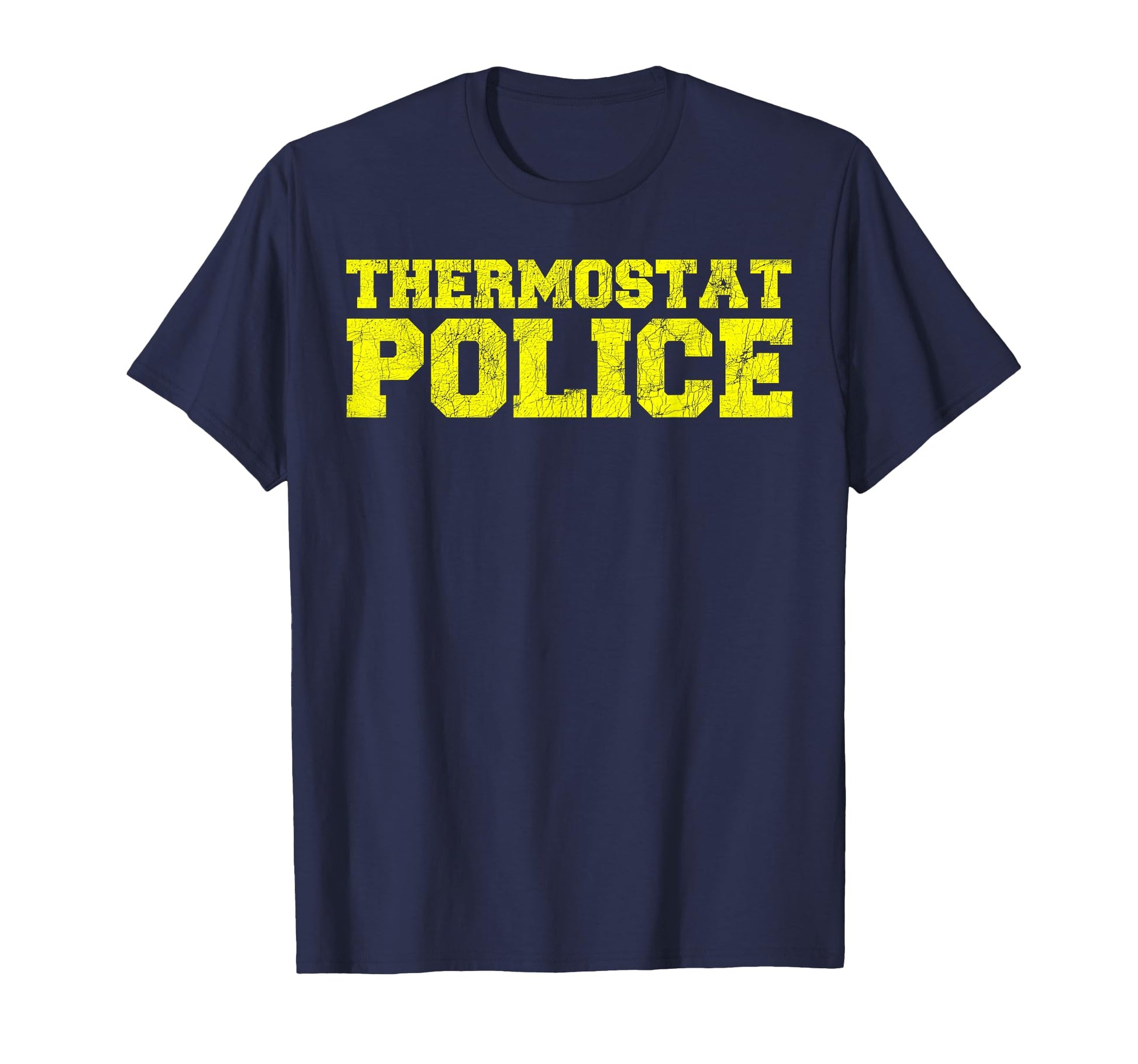 Fathers Day Dad Jokes Funny Thermostat T-Shirt - Novelty Apparel Men Women - T-Shirt, Sweatshirt, Hoodie