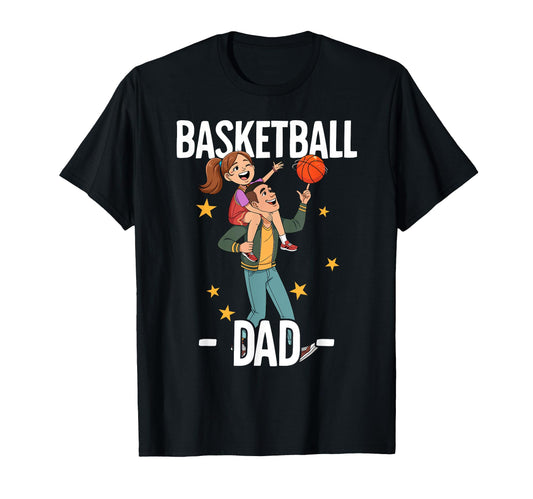 Basketball Dad T-Shirt - Unique Graphic Men Women - T-Shirt, Sweatshirt, Hoodie