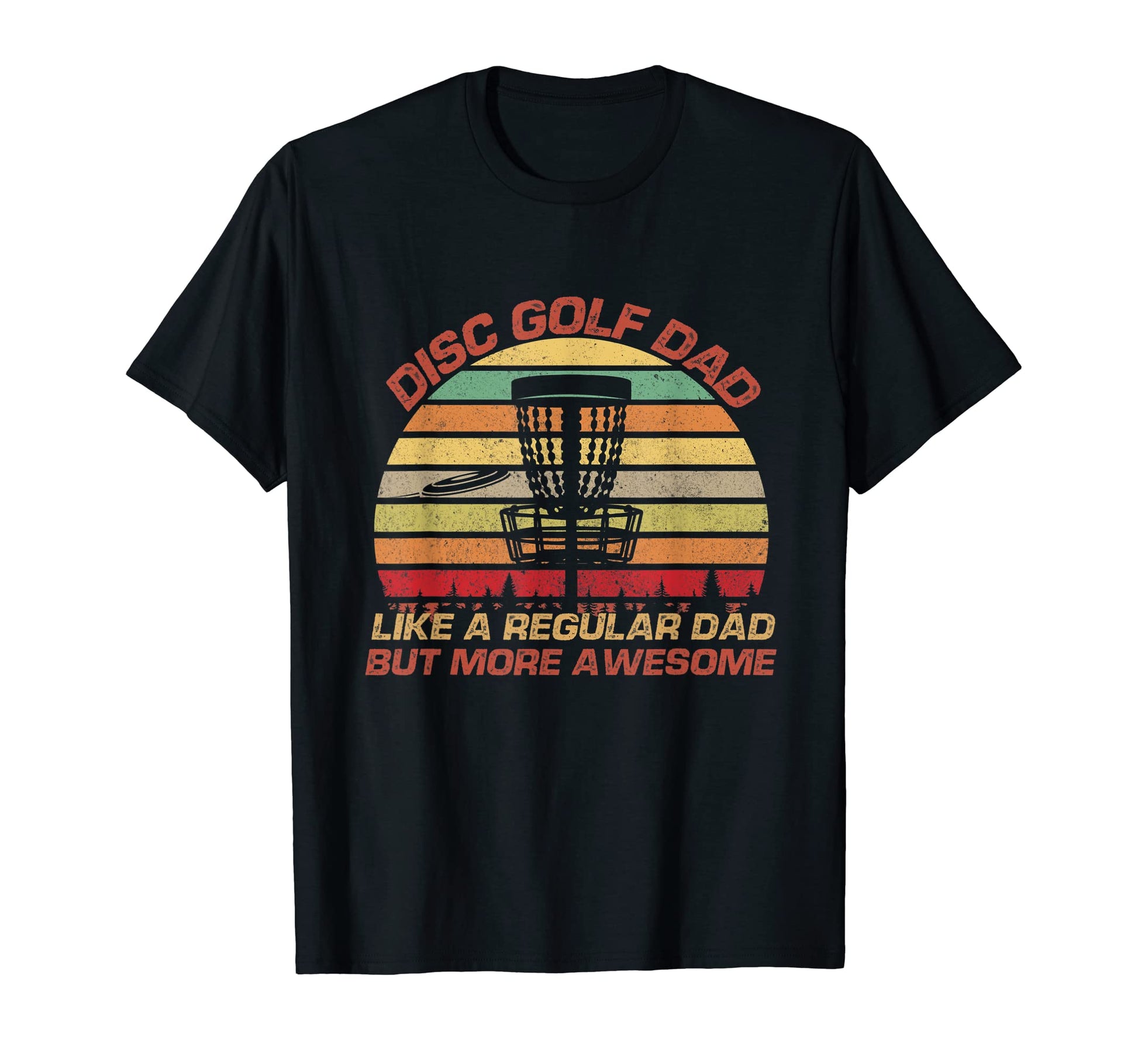 Mens Disc Golf Dad Like Regular Dad T-Shirt - Aesthetic Graphic for Adults - T-Shirt, Sweatshirt, Hoodie