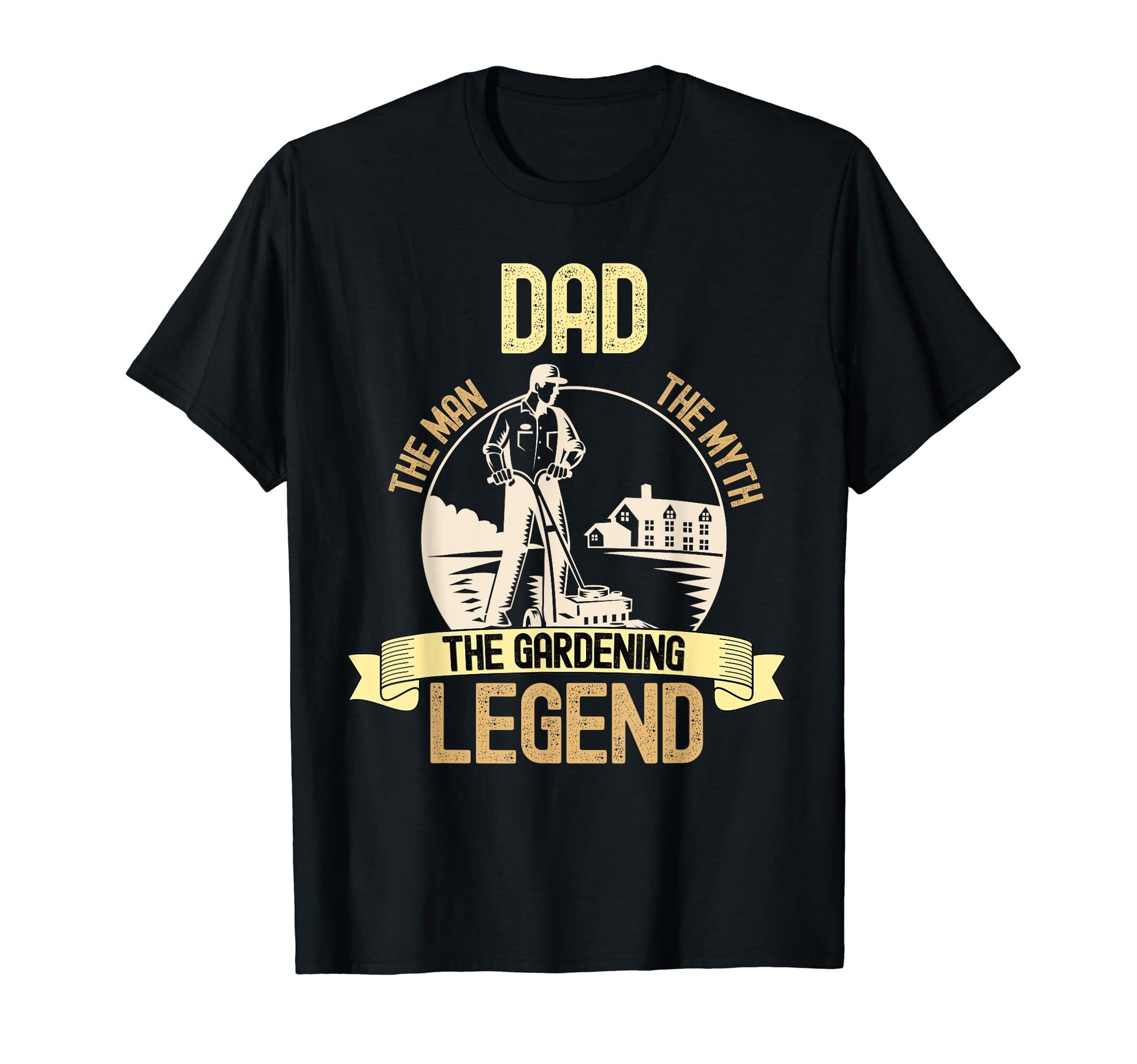 Gardener Dad Myth Gardening Legend T-Shirt - Graphic Print for Adults - T-Shirt, Sweatshirt, Hoodie