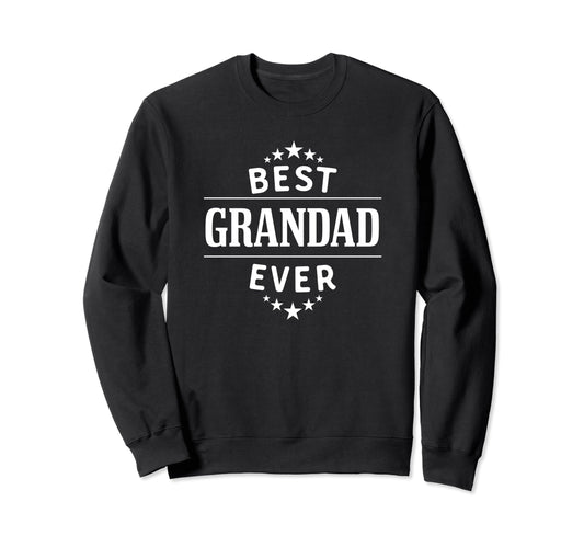 Best Grandad Ever English Grandpa Sweatshirt - Novelty Apparel Unisex - T-Shirt, Sweatshirt, Hoodie
