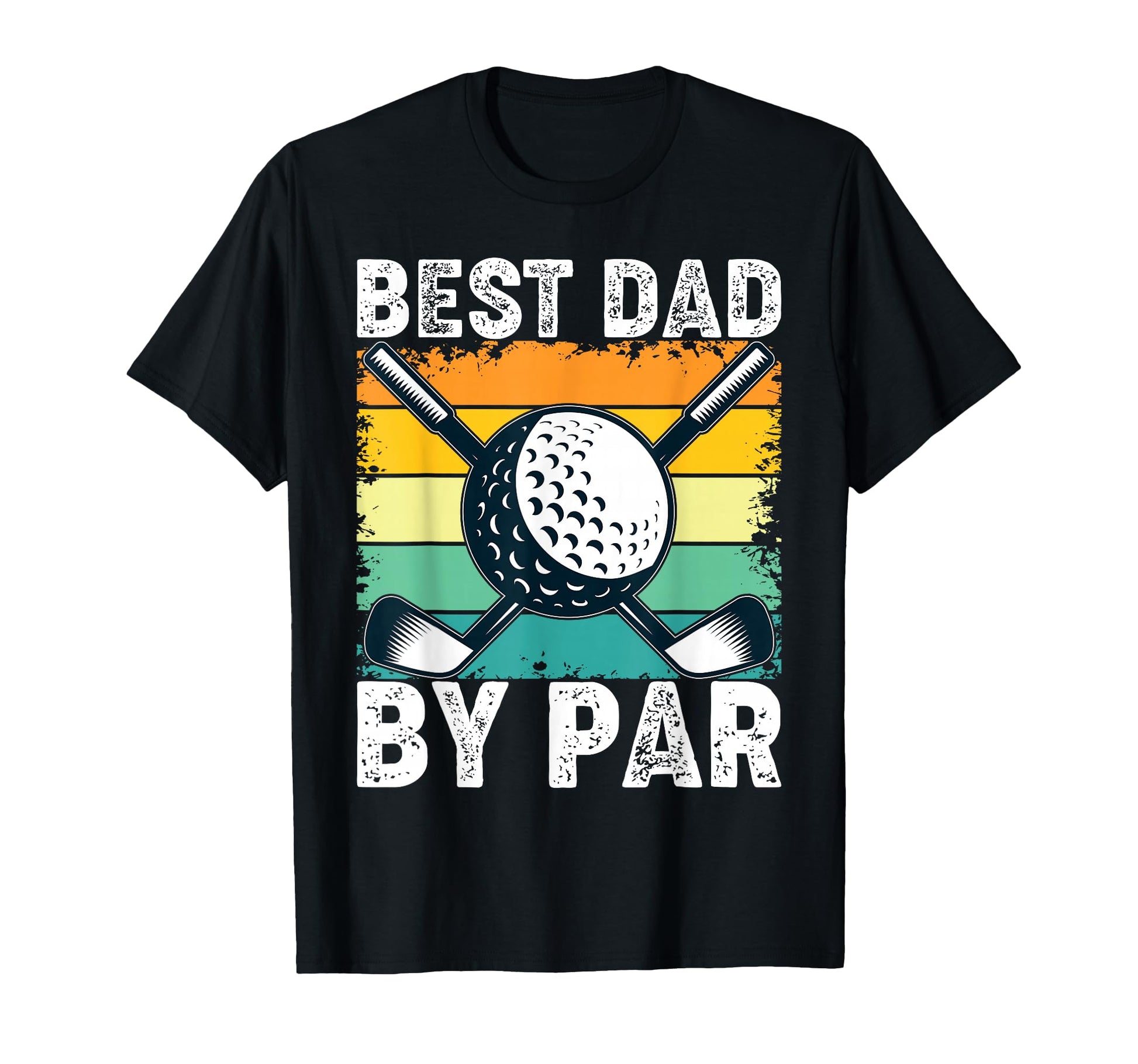 Best Dad Par Golf Lover Fathers Day T-Shirt - Graphic Print Men Women - T-Shirt, Sweatshirt, Hoodie