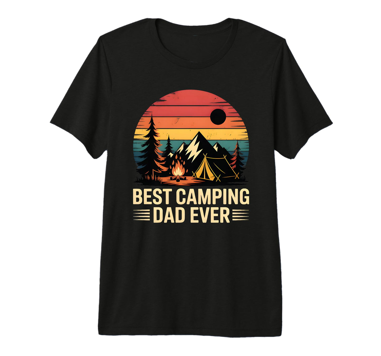 Best Camping Dad Ever Funny Fathers T-Shirt - Unique Graphic for Adults - T-Shirt, Sweatshirt, Hoodie
