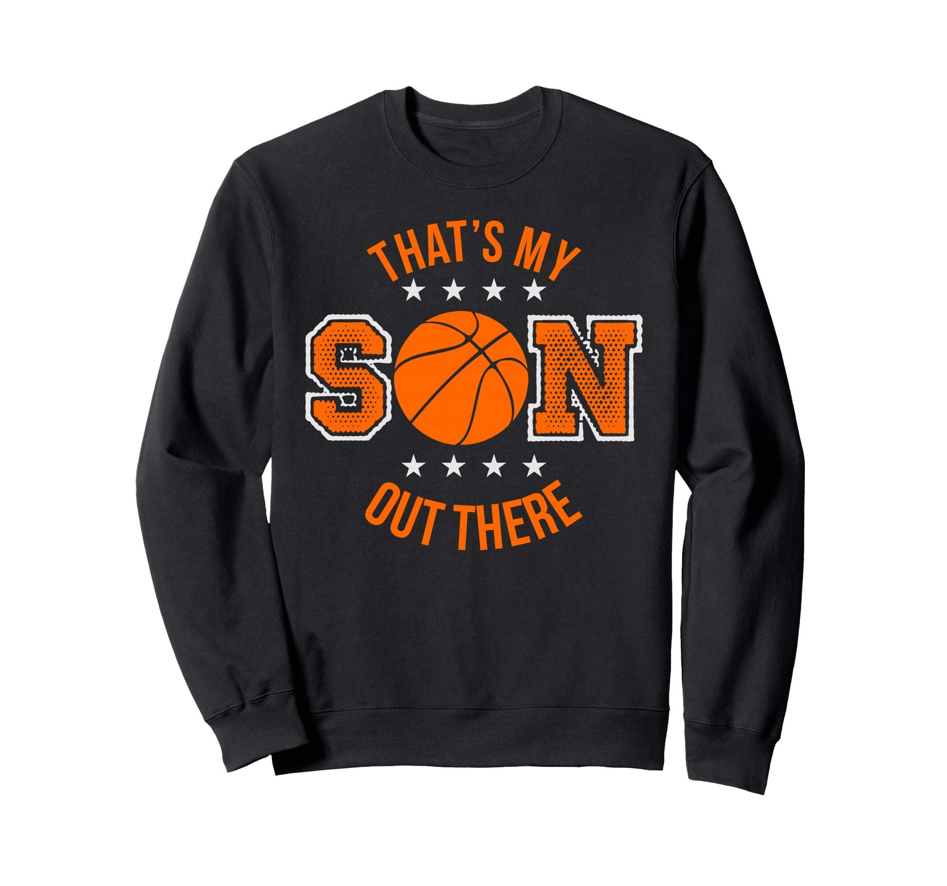 That S My Son Out There Basketball Sweatshirt - Minimalist Print Unisex - T-Shirt, Sweatshirt, Hoodie