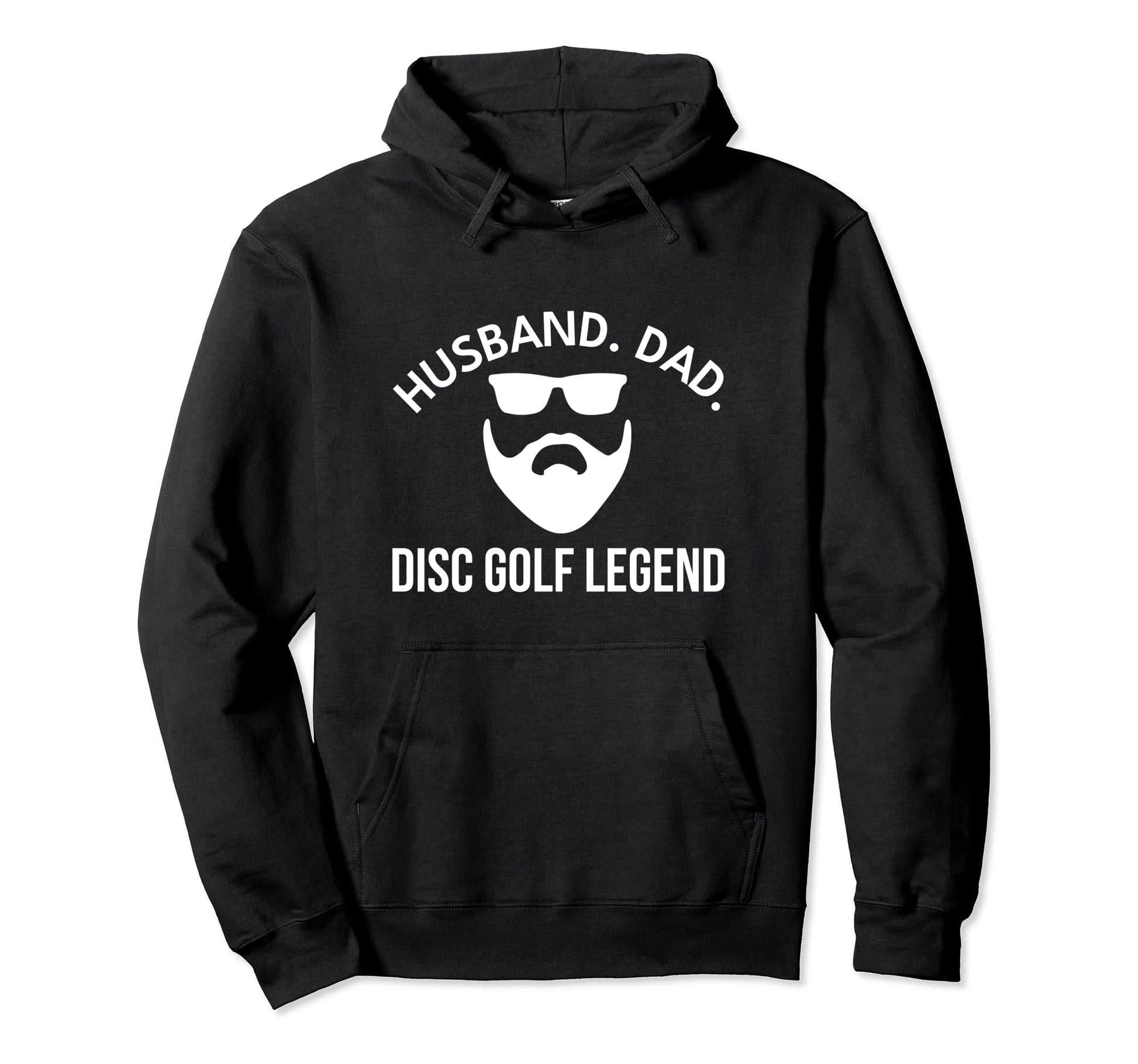 Husband Dad Disc Golf Legend Funny Hoodie - Custom Art Print for Adults - T-Shirt, Sweatshirt, Hoodie