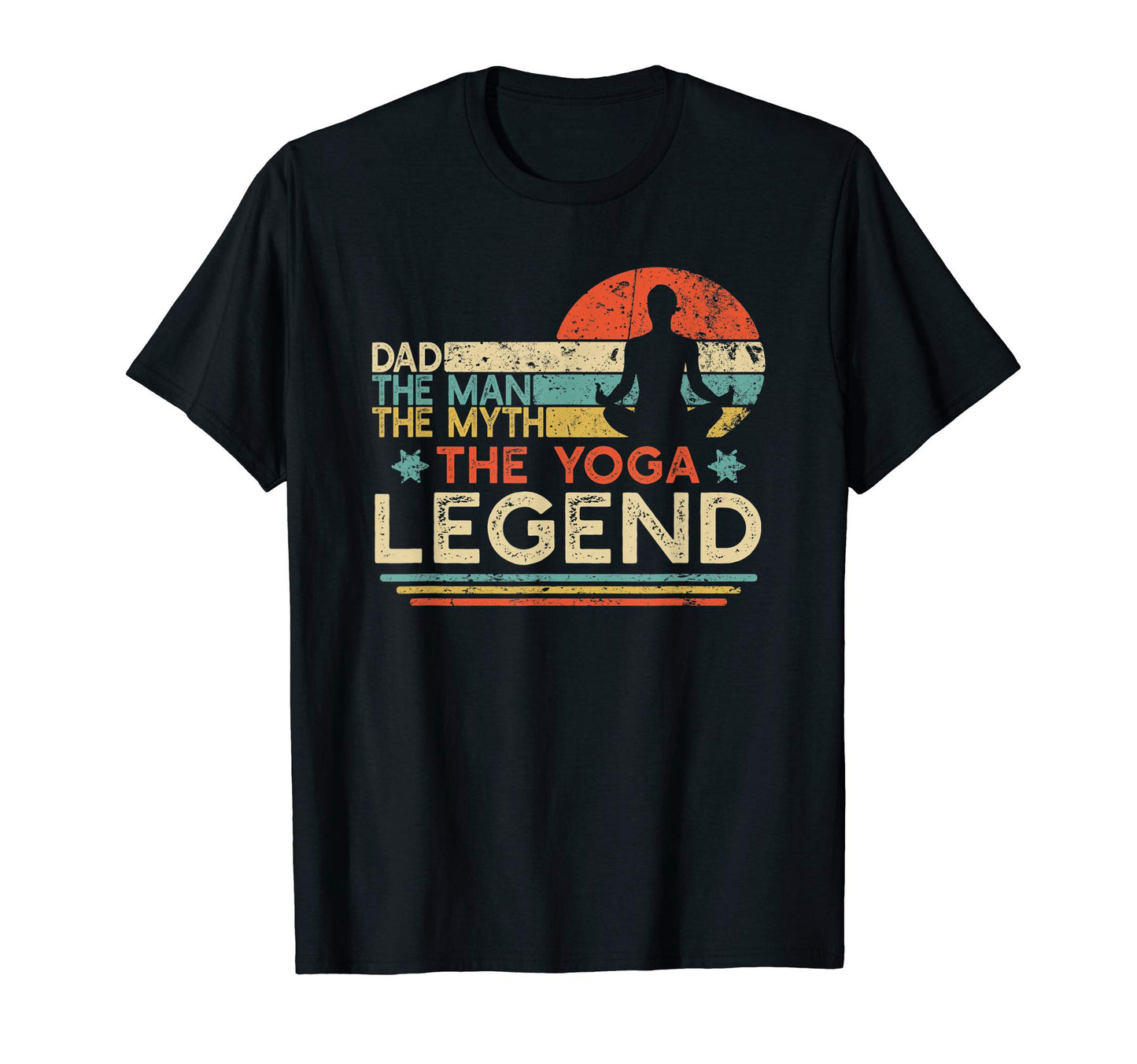 Mens Yoga Dad Myth Legend Gift T-Shirt - Fun Novelty Design Unisex - T-Shirt, Sweatshirt, Hoodie