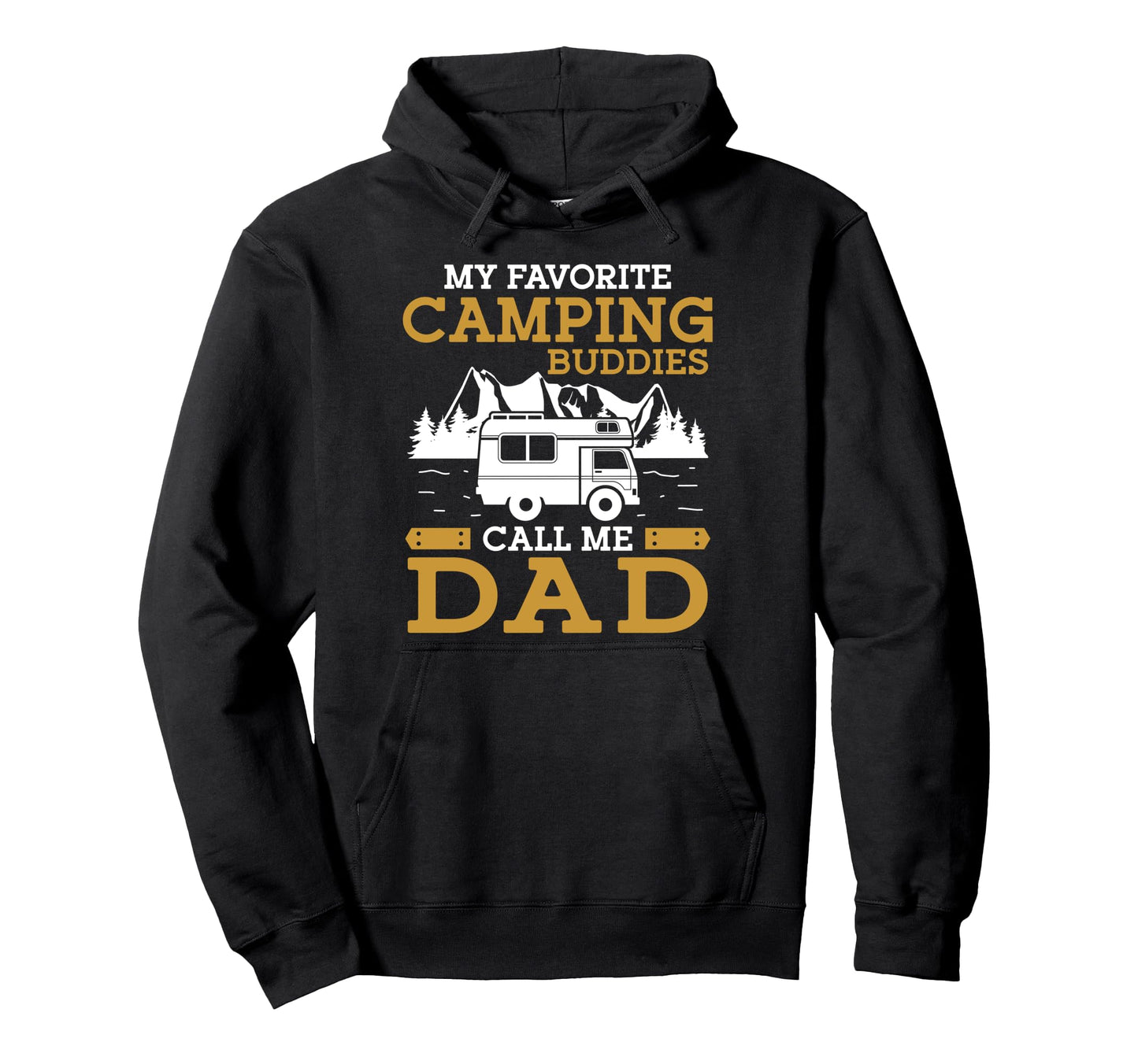 Camping Buddies Dad Motorhome Family Hoodie - Trendy Graphic Unisex - T-Shirt, Sweatshirt, Hoodie