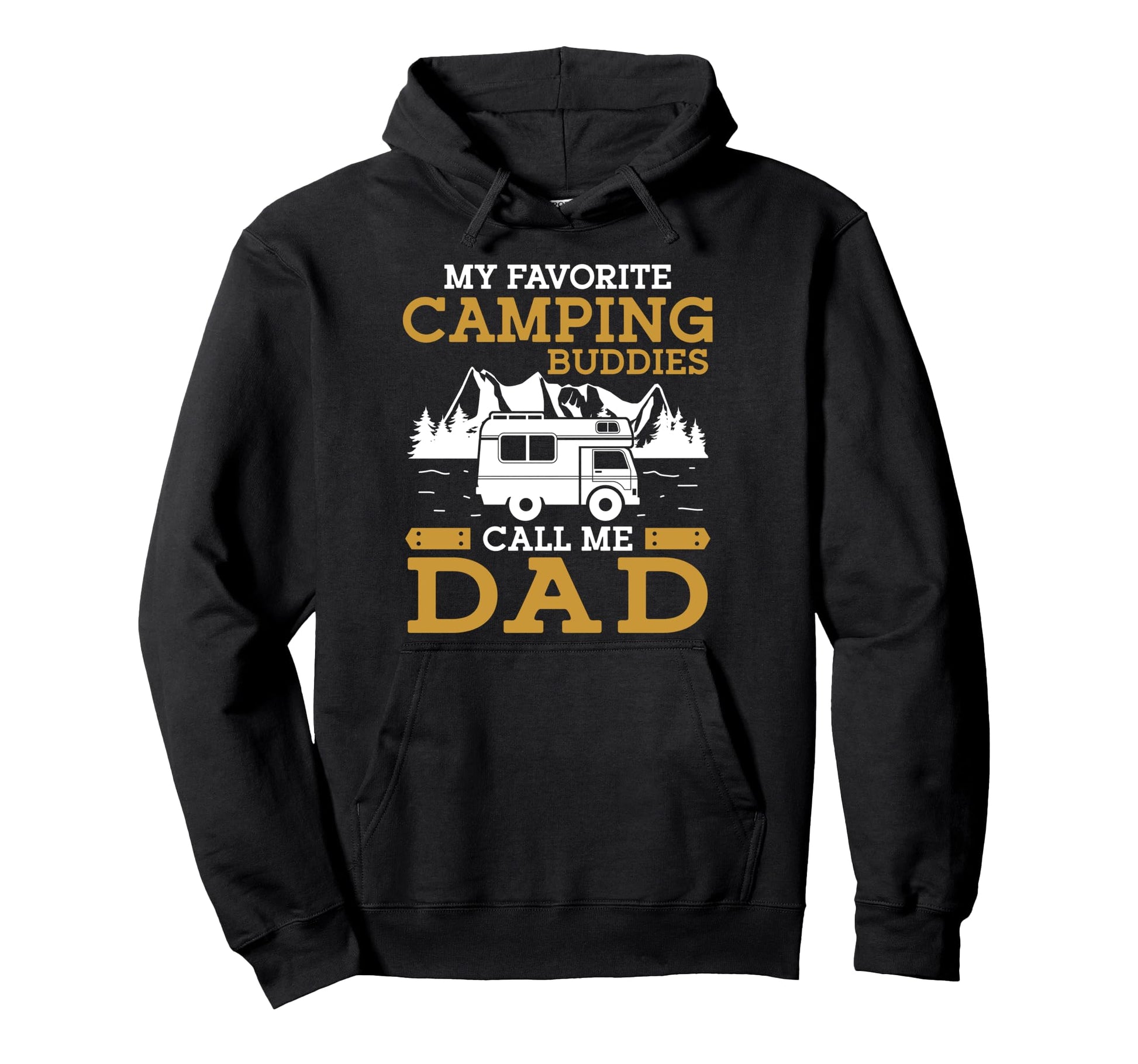 Camping Buddies Dad Motorhome Family Hoodie - Trendy Graphic Unisex - T-Shirt, Sweatshirt, Hoodie