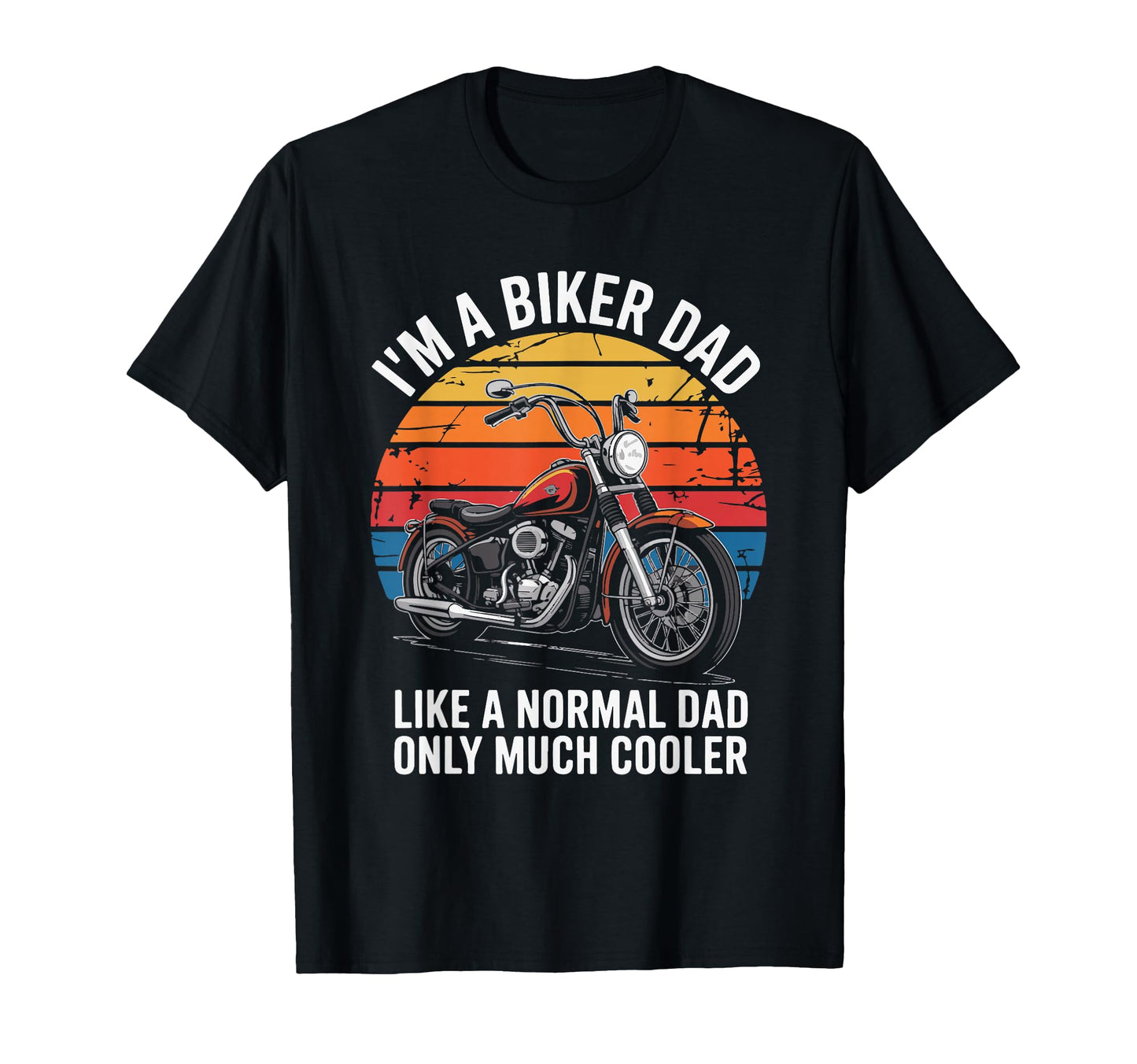 Best Biker Dad Motorcycle Rider Father T-Shirt - Trendy Graphic Men Women - T-Shirt, Sweatshirt, Hoodie