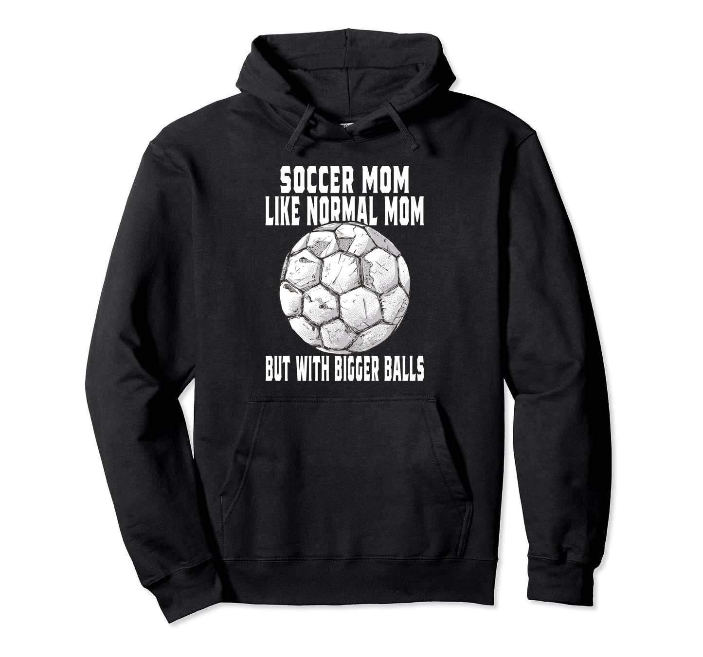 Soccer Soccer Mom Like Normal Mom Hoodie - Minimalist Print for Adults - T-Shirt, Sweatshirt, Hoodie