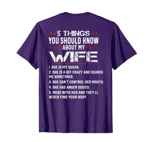 5 Things You Should Know About My Wife T-Shirt - Custom Art Print Unisex - T-Shirt, Sweatshirt, Hoodie