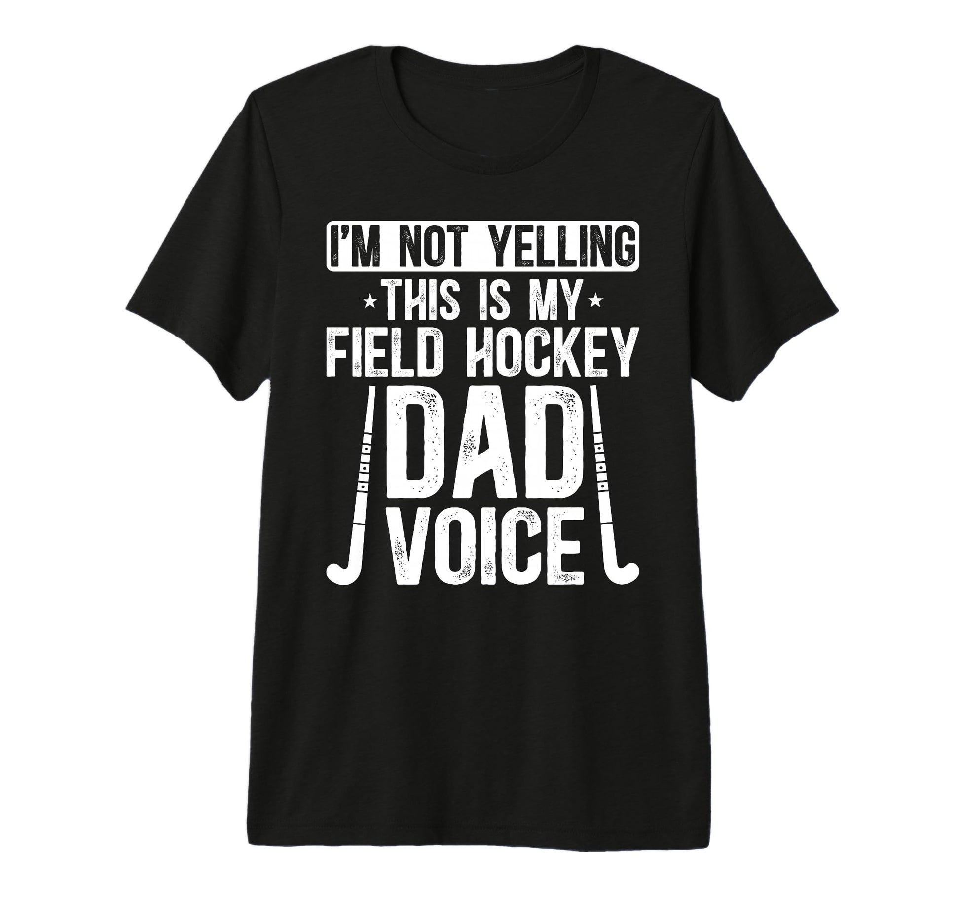 Mens Field Hockey Dad Voice Dad Field T-Shirt - Trendy Graphic Men Women - T-Shirt, Sweatshirt, Hoodie