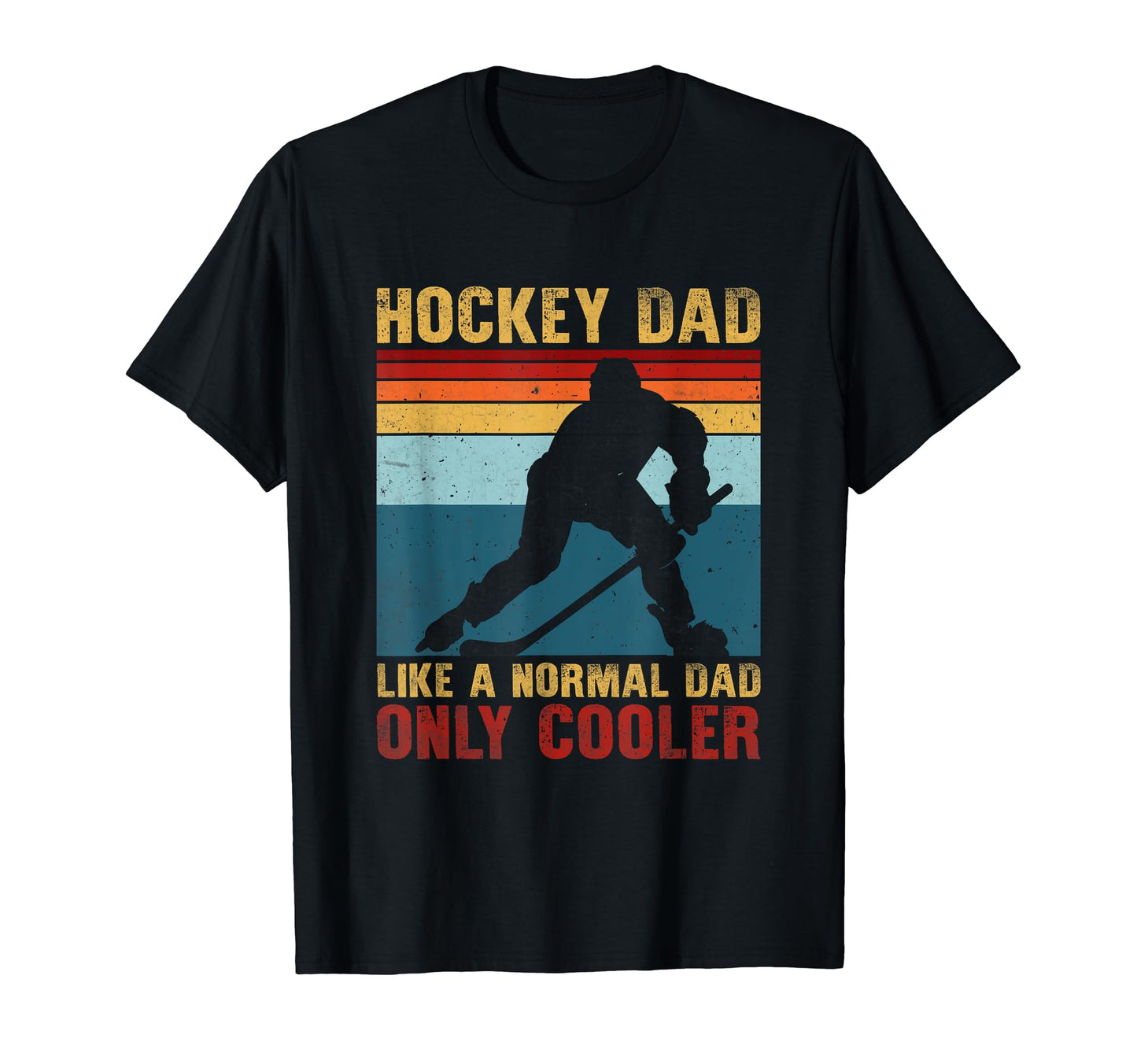 Funny Sports Hockey Daddy Dad T-Shirt - Trendy Graphic Men Women - T-Shirt, Sweatshirt, Hoodie