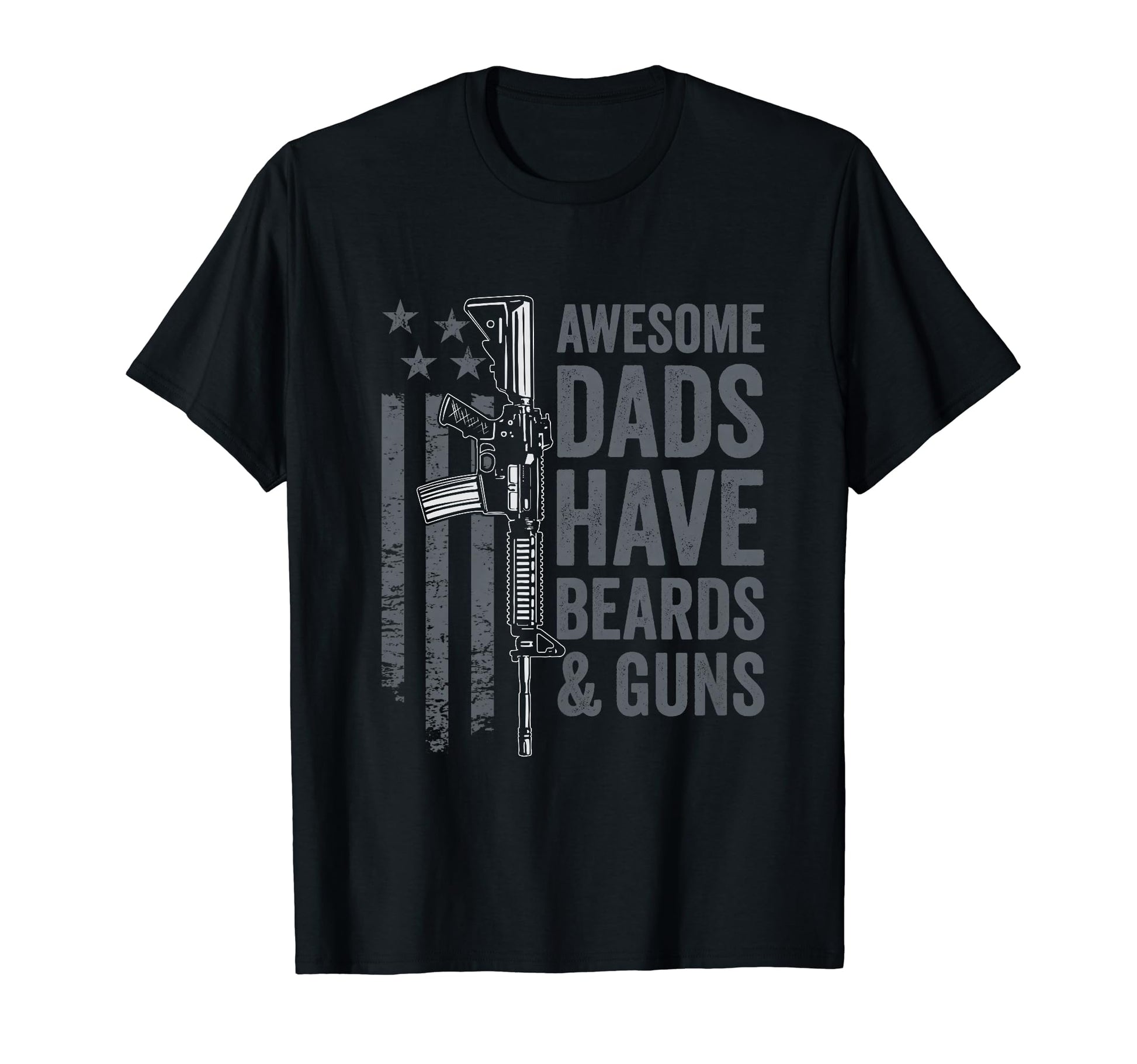 Awesome Dads Have Beards Guns Mens Dad T-Shirt - Aesthetic Graphic Unisex - T-Shirt, Sweatshirt, Hoodie