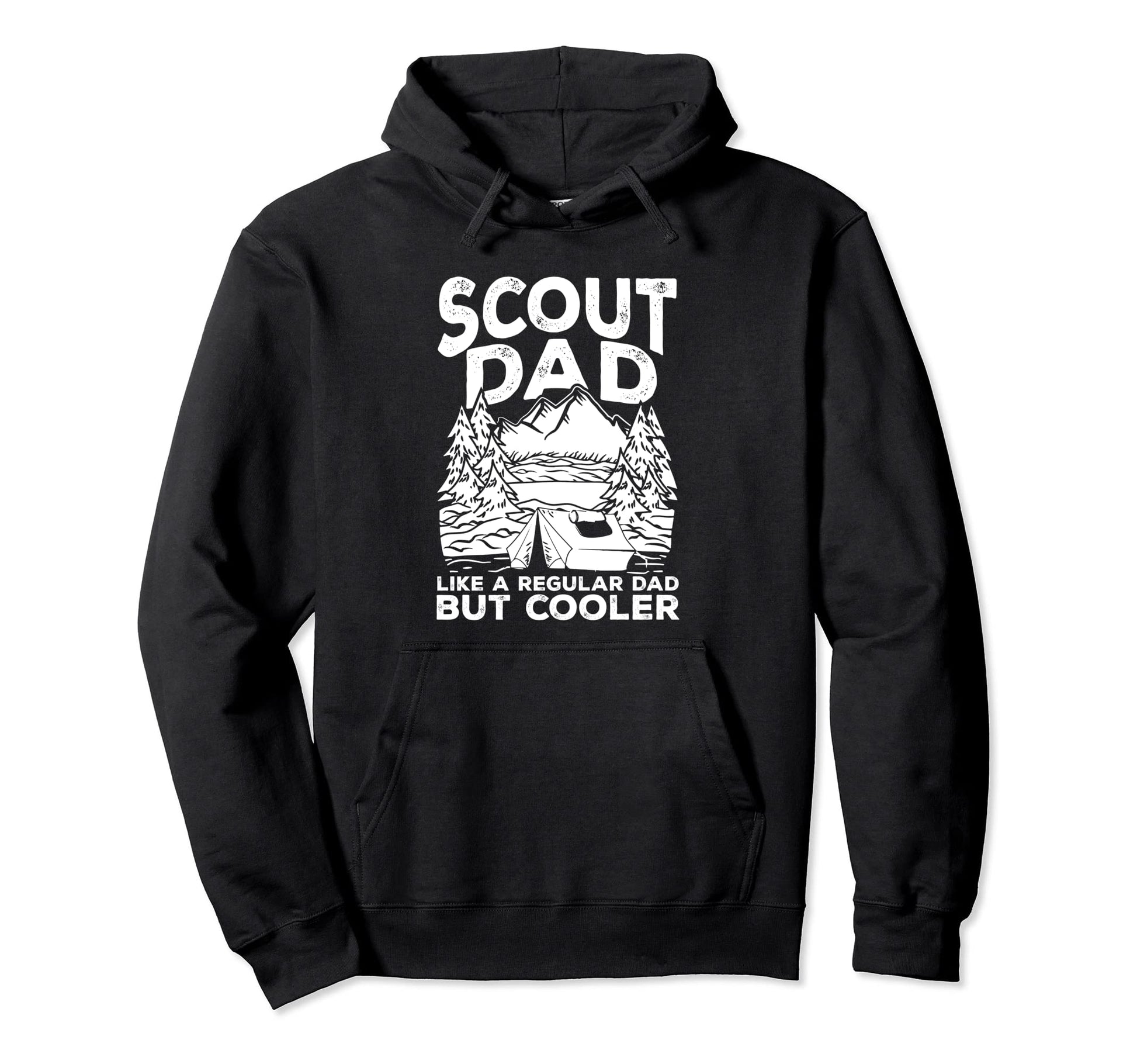 Scout Dad Like Regular Dad But Cooler Hoodie - Fun Novelty Design Unisex - T-Shirt, Sweatshirt, Hoodie