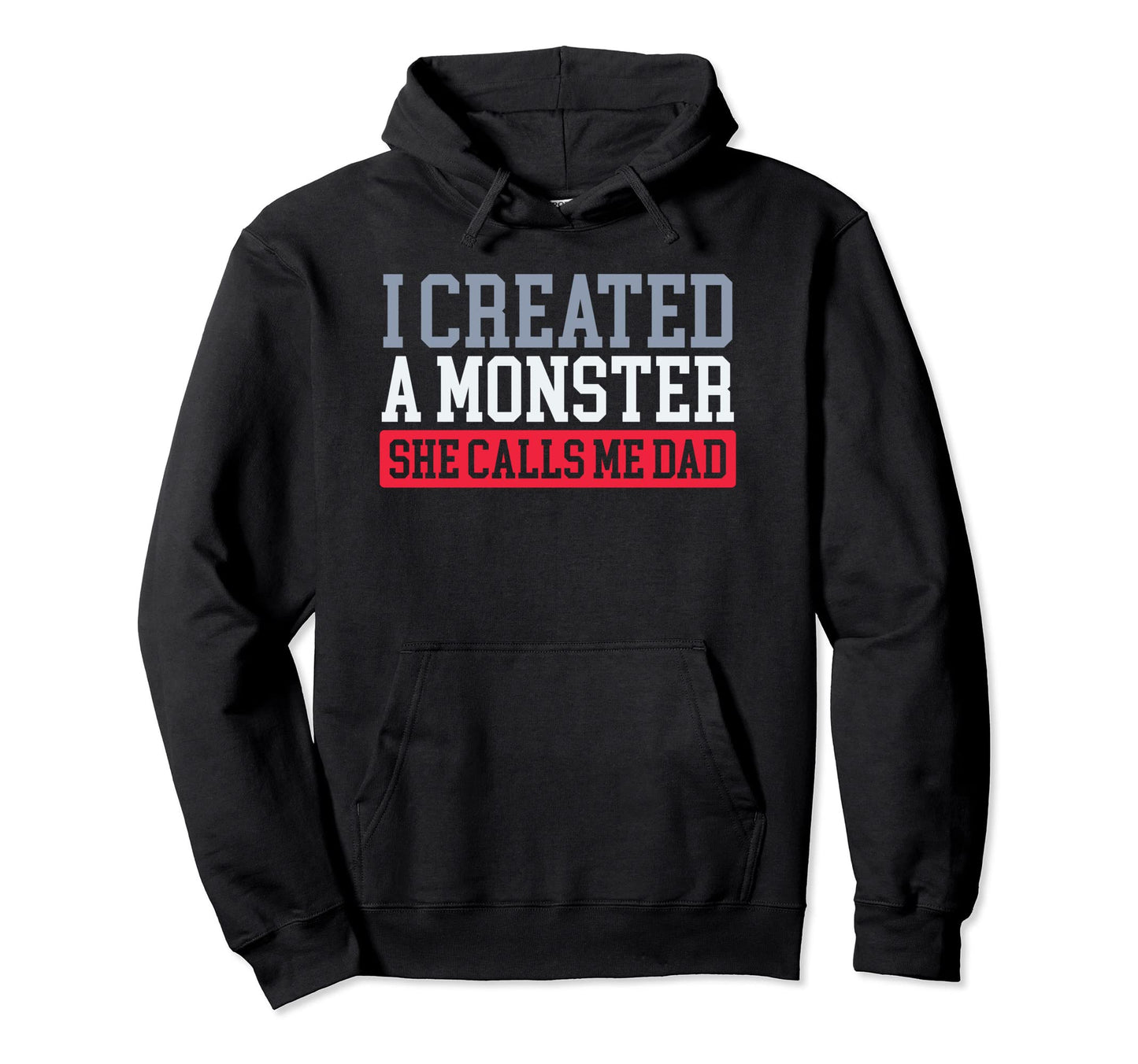 Funny Dad From Daughter Fathers Day Hoodie - Streetwear Style Unisex - T-Shirt, Sweatshirt, Hoodie