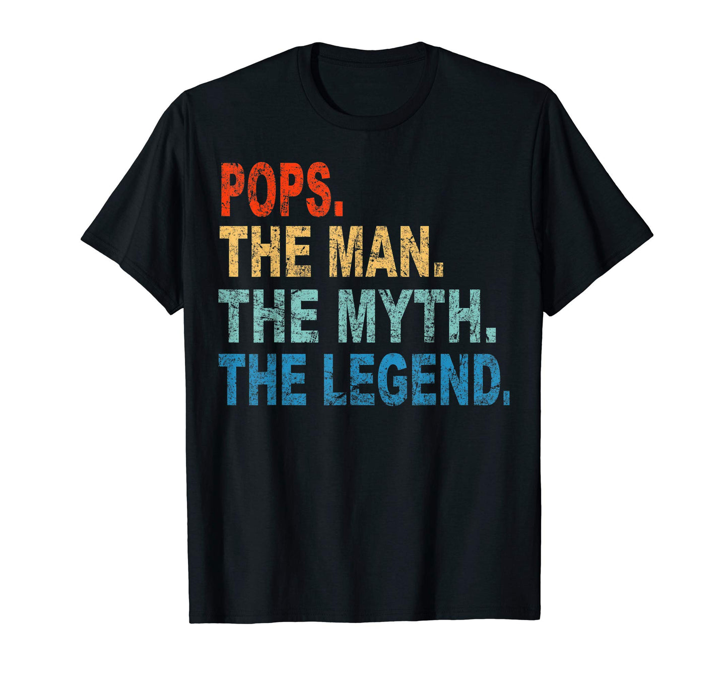 Mens Pops Myth Legend Gift Fathers Day T-Shirt - Novelty Apparel for Adults - T-Shirt, Sweatshirt, Hoodie