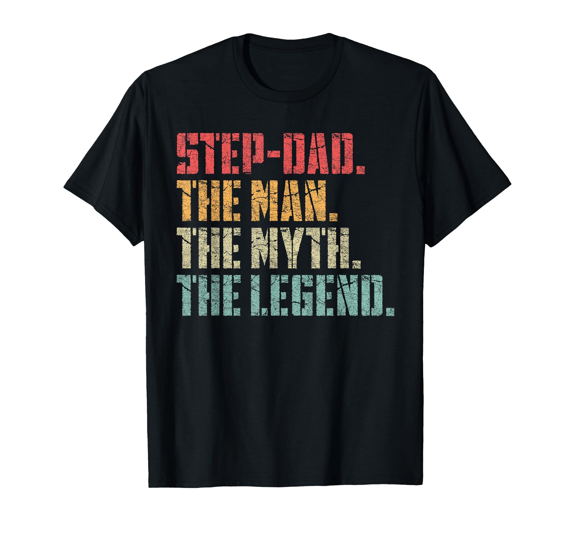 Fathers Day Step Dad Step Dad Myth T-Shirt - Minimalist Print for Adults - T-Shirt, Sweatshirt, Hoodie