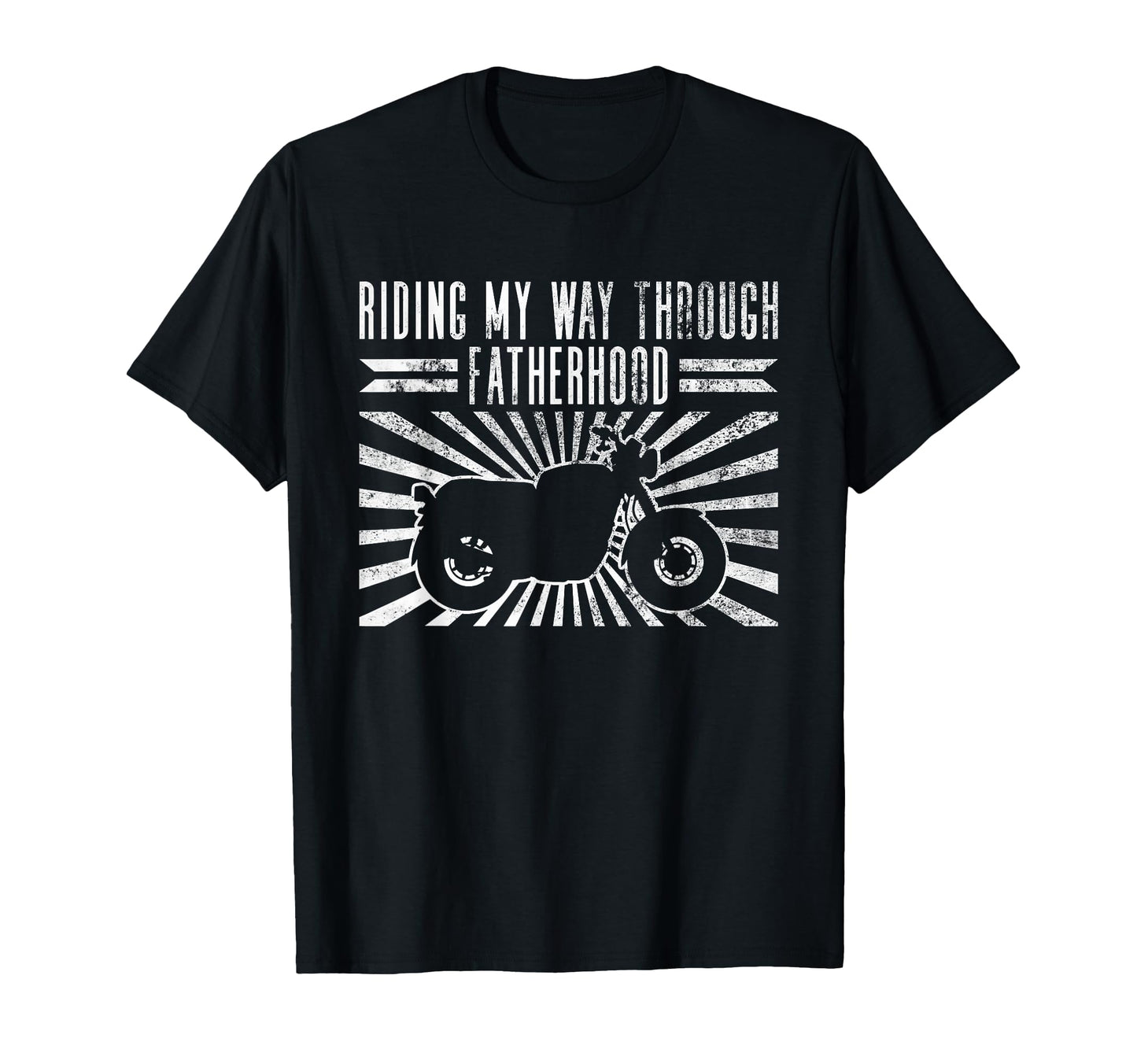 Riding My Way Through Fatherhood T-Shirt - Graphic Print for Adults - T-Shirt, Sweatshirt, Hoodie