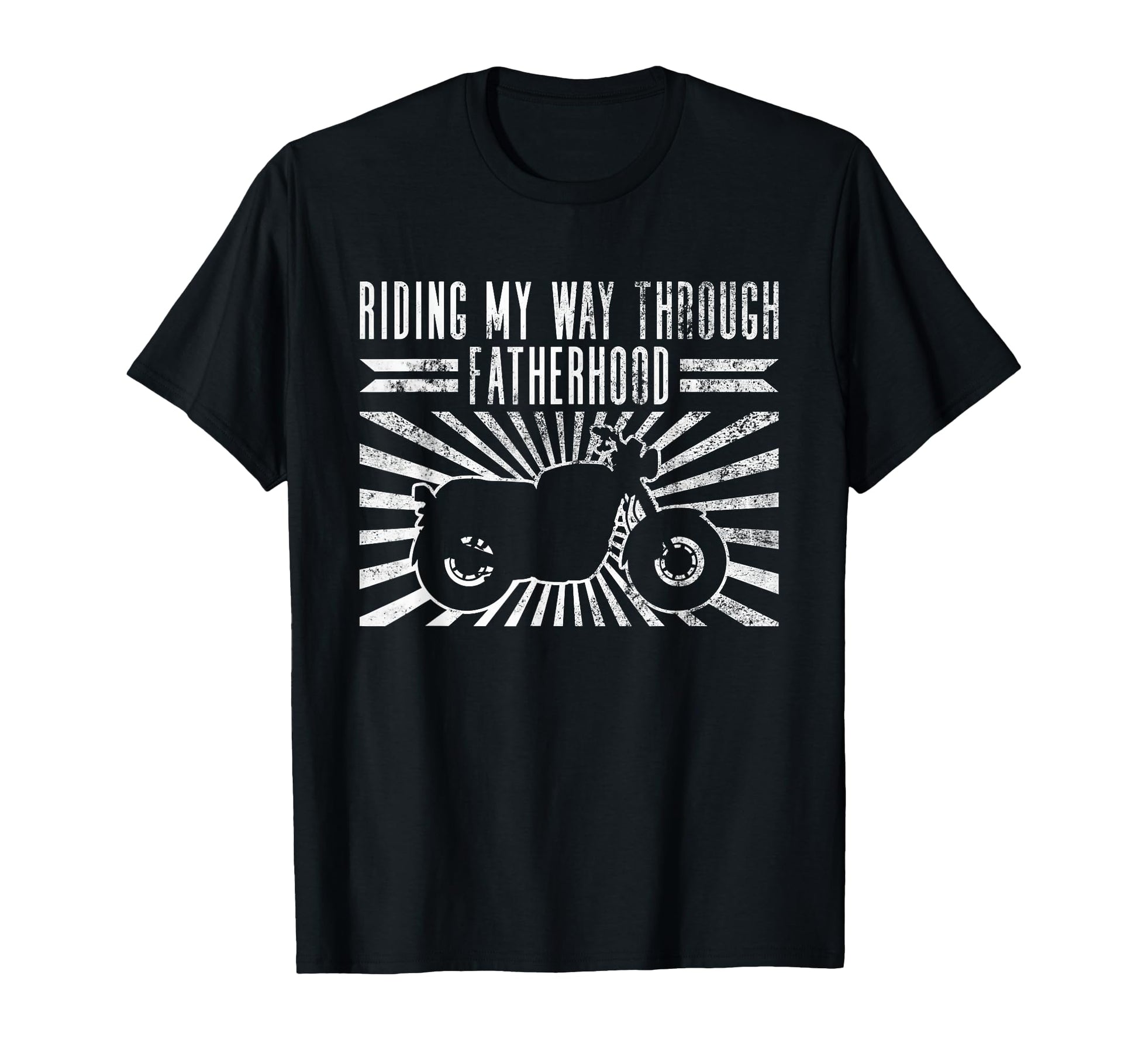 Riding My Way Through Fatherhood T-Shirt - Graphic Print for Adults - T-Shirt, Sweatshirt, Hoodie
