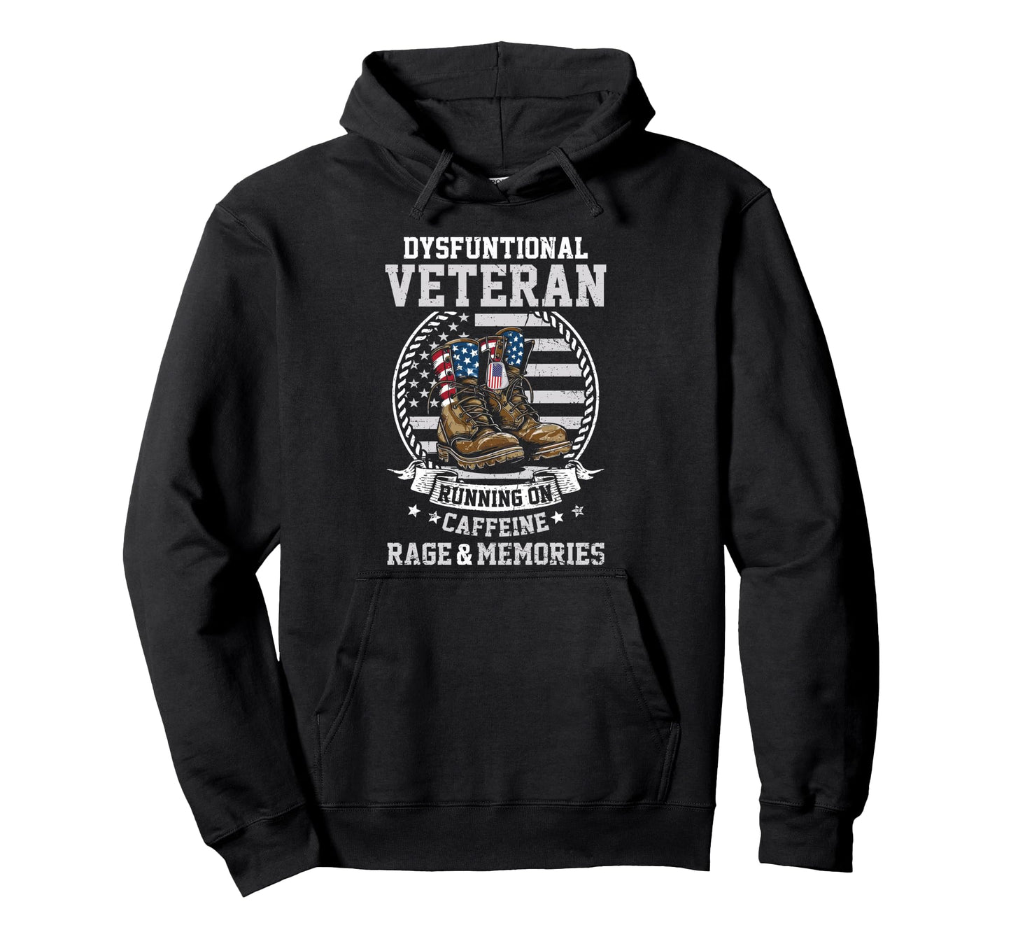Funny Dysfunctional Veteran Running Caffein Hoodie - Unique Graphic Unisex - T-Shirt, Sweatshirt, Hoodie