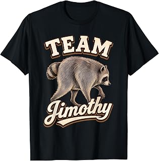 Viral Meme Raccoon Team Jimothy T-Shirt Unisex T-shirt, Sweatshirt, Hoodie, Long Sleeve Tee - T-Shirt, Sweatshirt, Hoodie