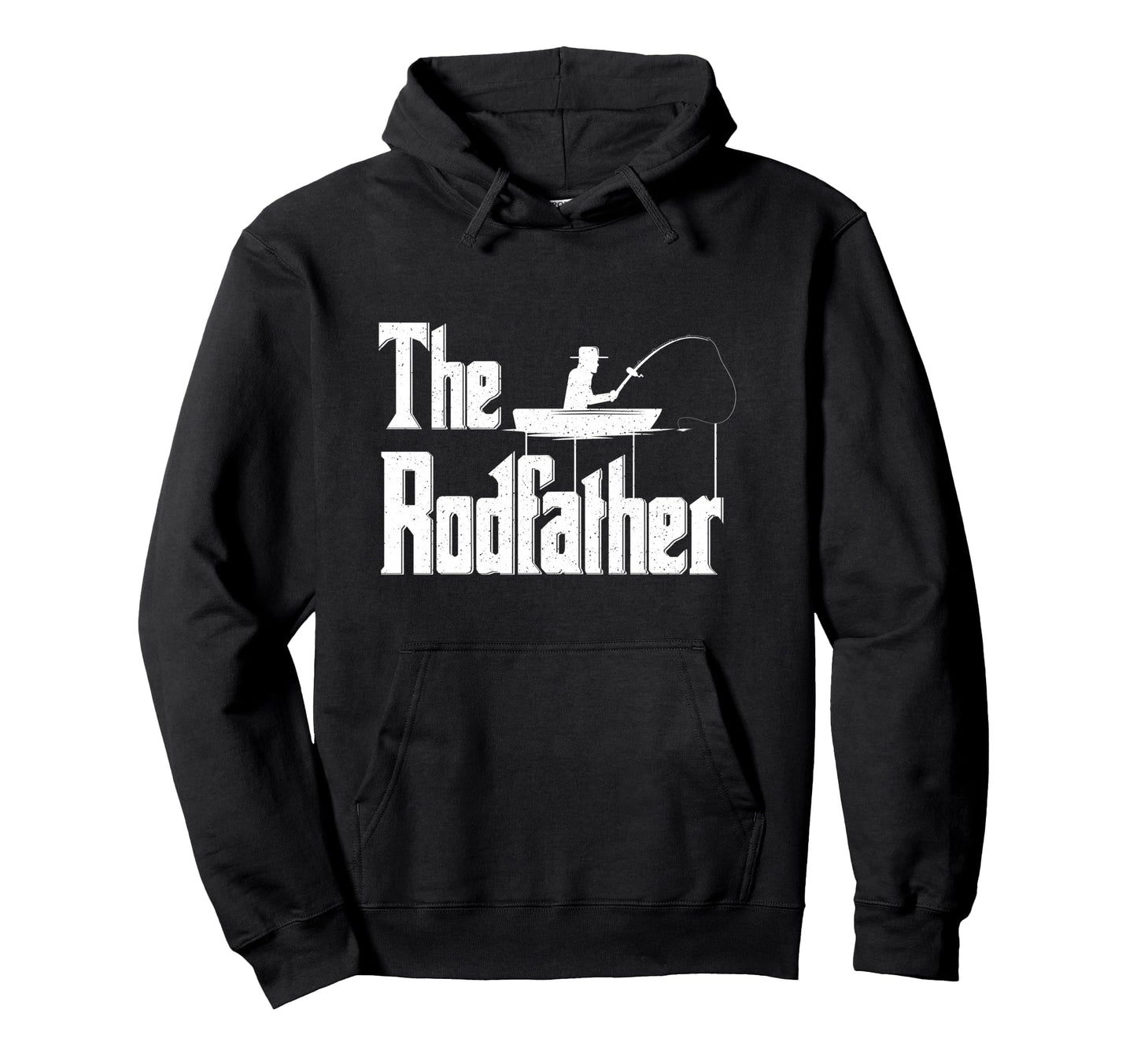 Rodfather Funny Fishing Dad Gift Hoodie - Streetwear Style Men Women - T-Shirt, Sweatshirt, Hoodie