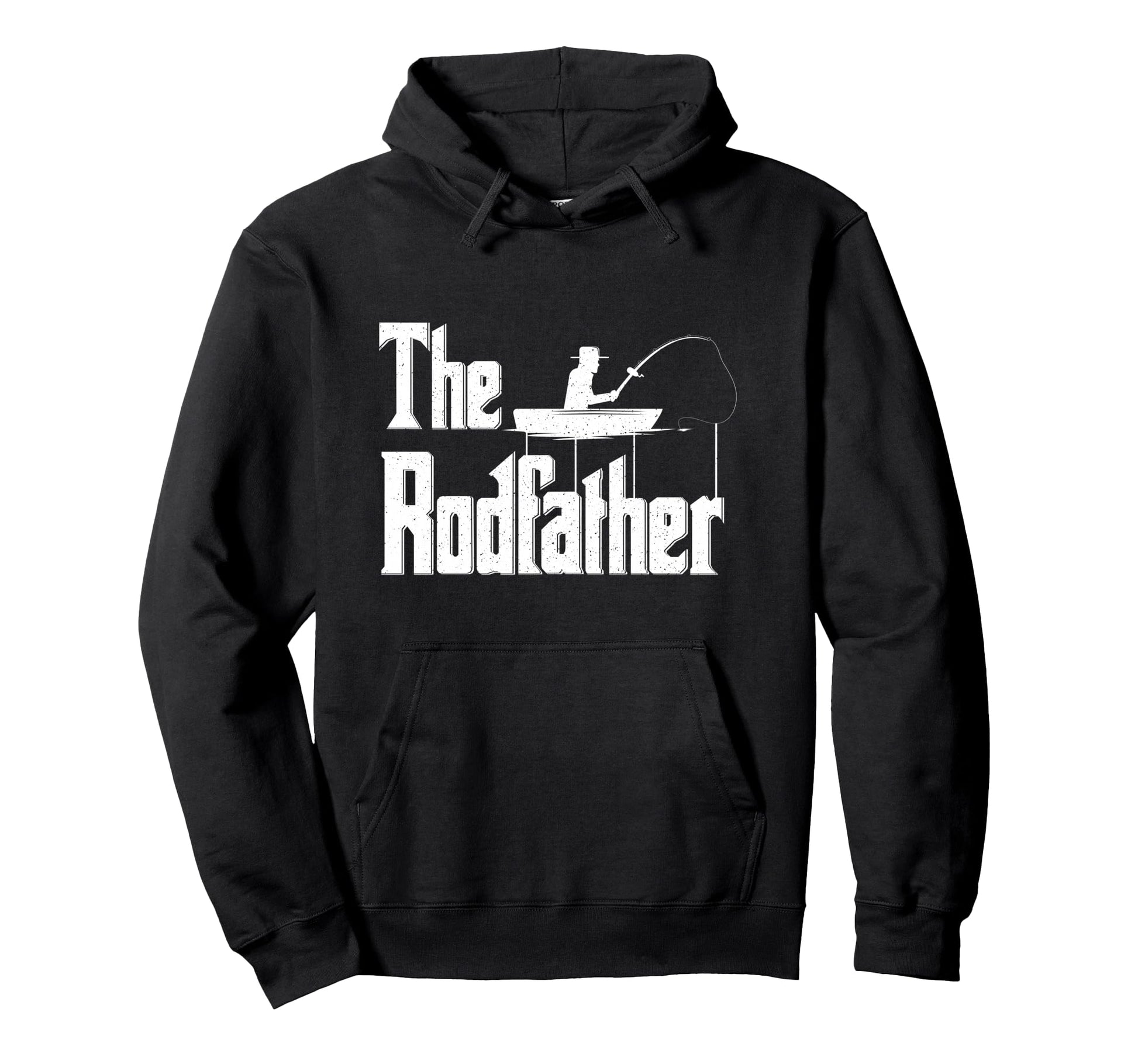 Rodfather Funny Fishing Dad Gift Hoodie - Streetwear Style Men Women - T-Shirt, Sweatshirt, Hoodie