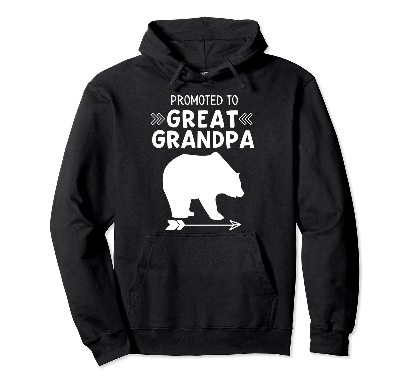Promoted To Great Grandpa Bear New Great Hoodie - Unique Graphic Men Women - T-Shirt, Sweatshirt, Hoodie