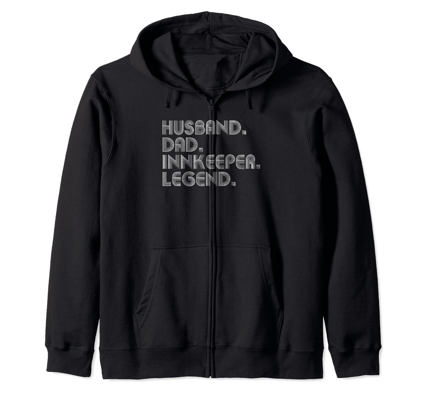 Sarcastic Husband Dad Innkeeper Legend T-Shirt - Aesthetic Graphic Unisex - T-Shirt, Sweatshirt, Hoodie