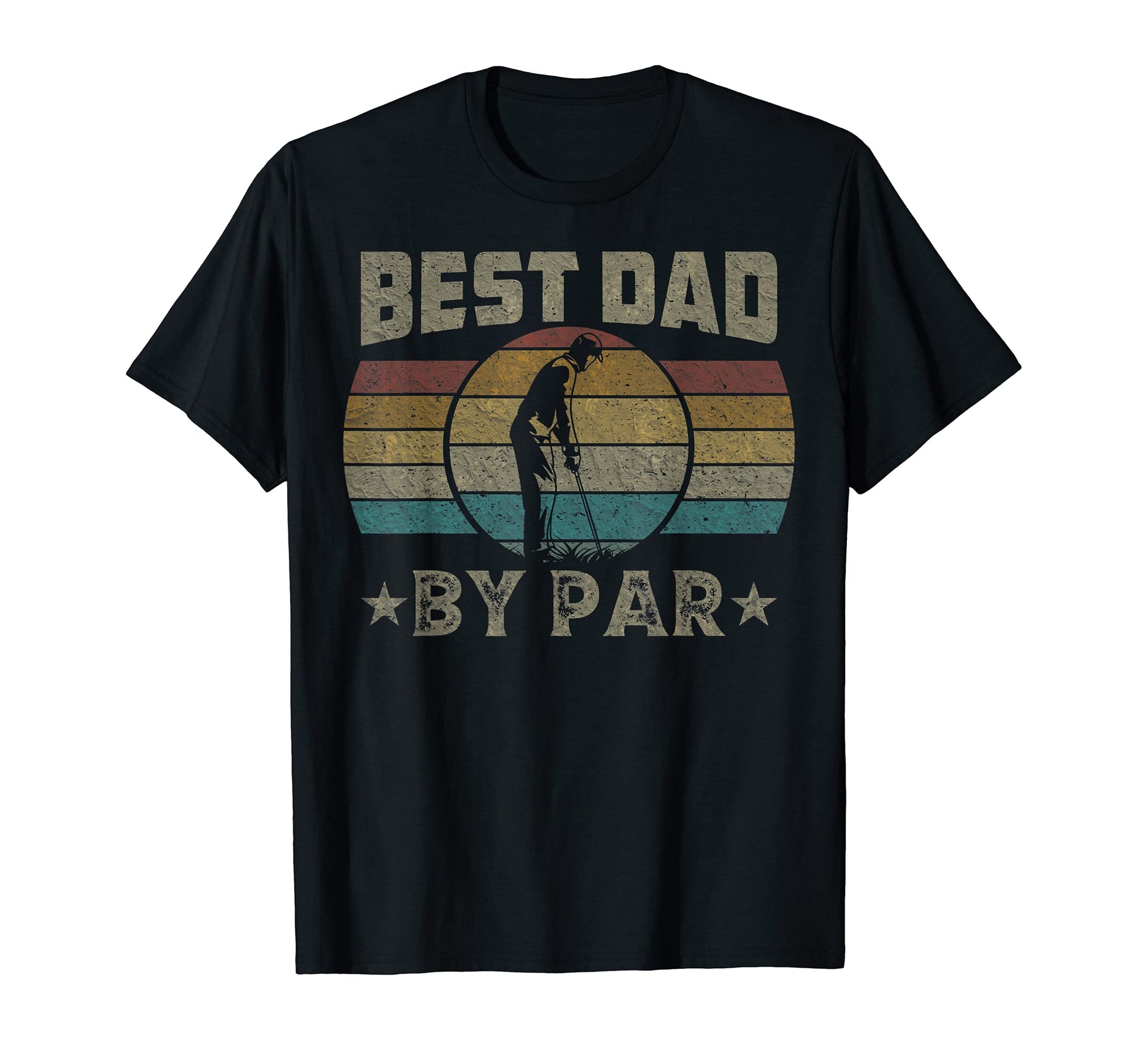 Best Dad Par Fathers Day Funny T-Shirt - Casual Everyday Wear for Adults - T-Shirt, Sweatshirt, Hoodie