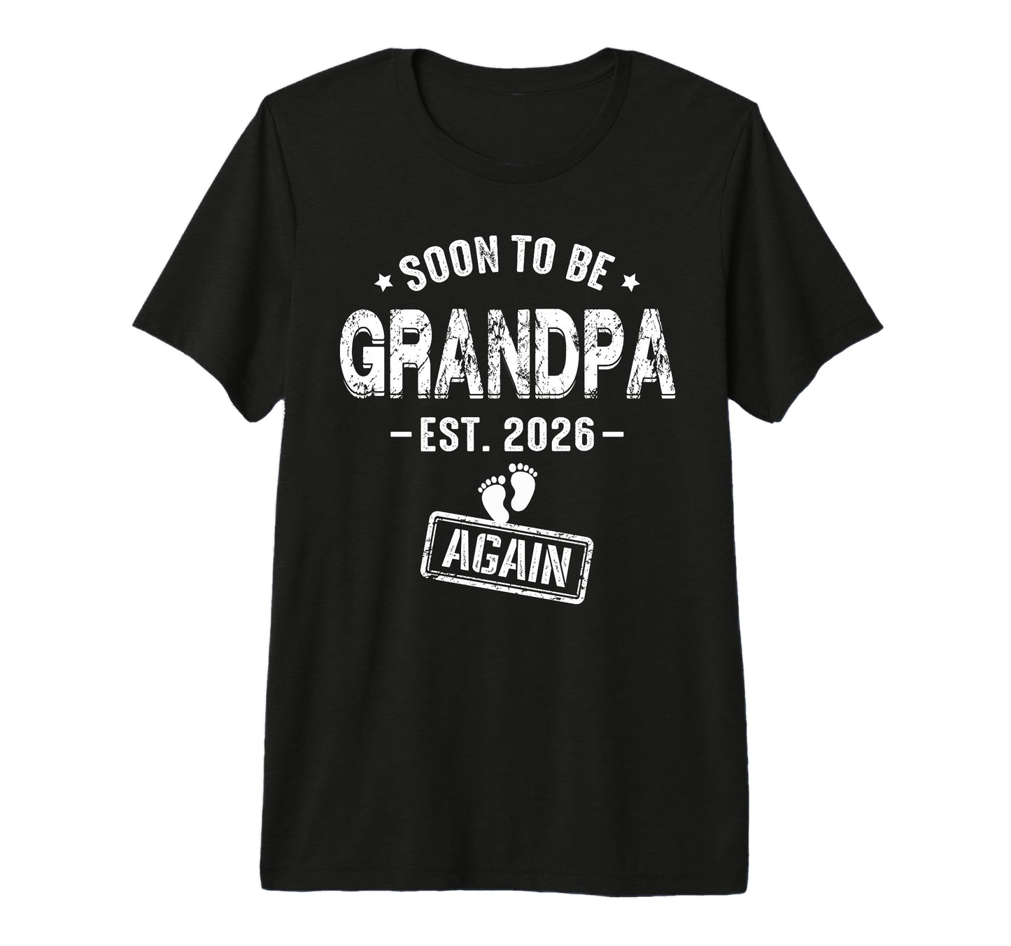 Mens Soon To Be Grandpa Again T-Shirt - Minimalist Print Men Women - T-Shirt, Sweatshirt, Hoodie