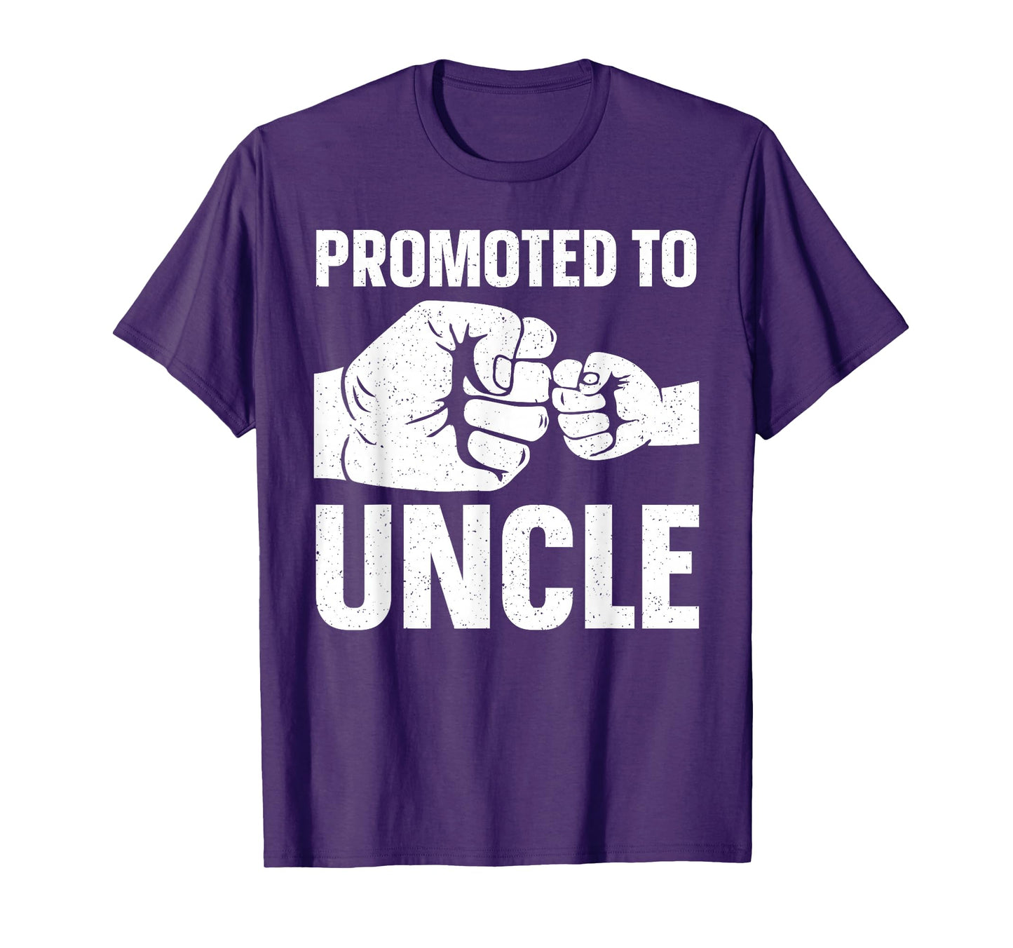 Funny Uncle Daddy Dad Promoted To T-Shirt - Minimalist Print for Adults - T-Shirt, Sweatshirt, Hoodie